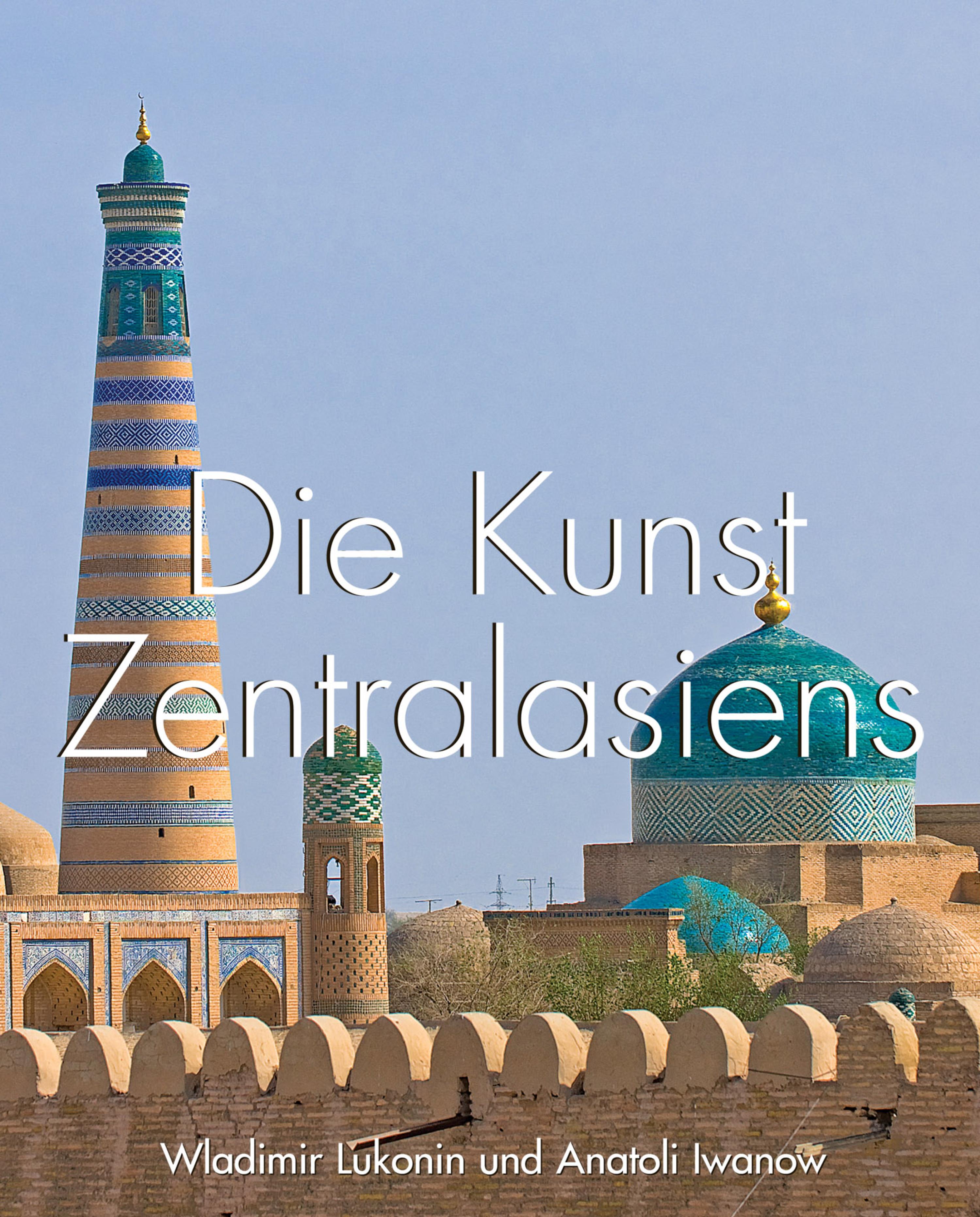 Cover image for Die Kunst Zentralasiens