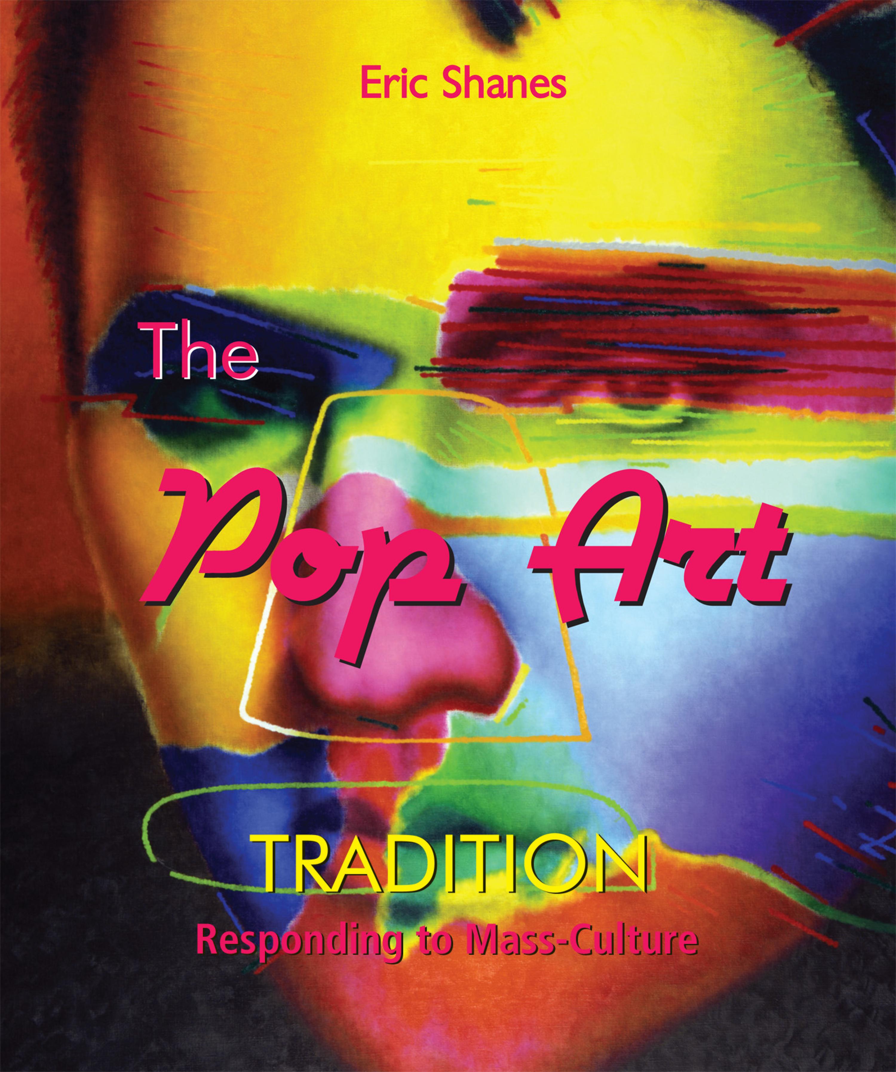 Cover image for The Pop Art Tradition - Responding to Mass-Culture
