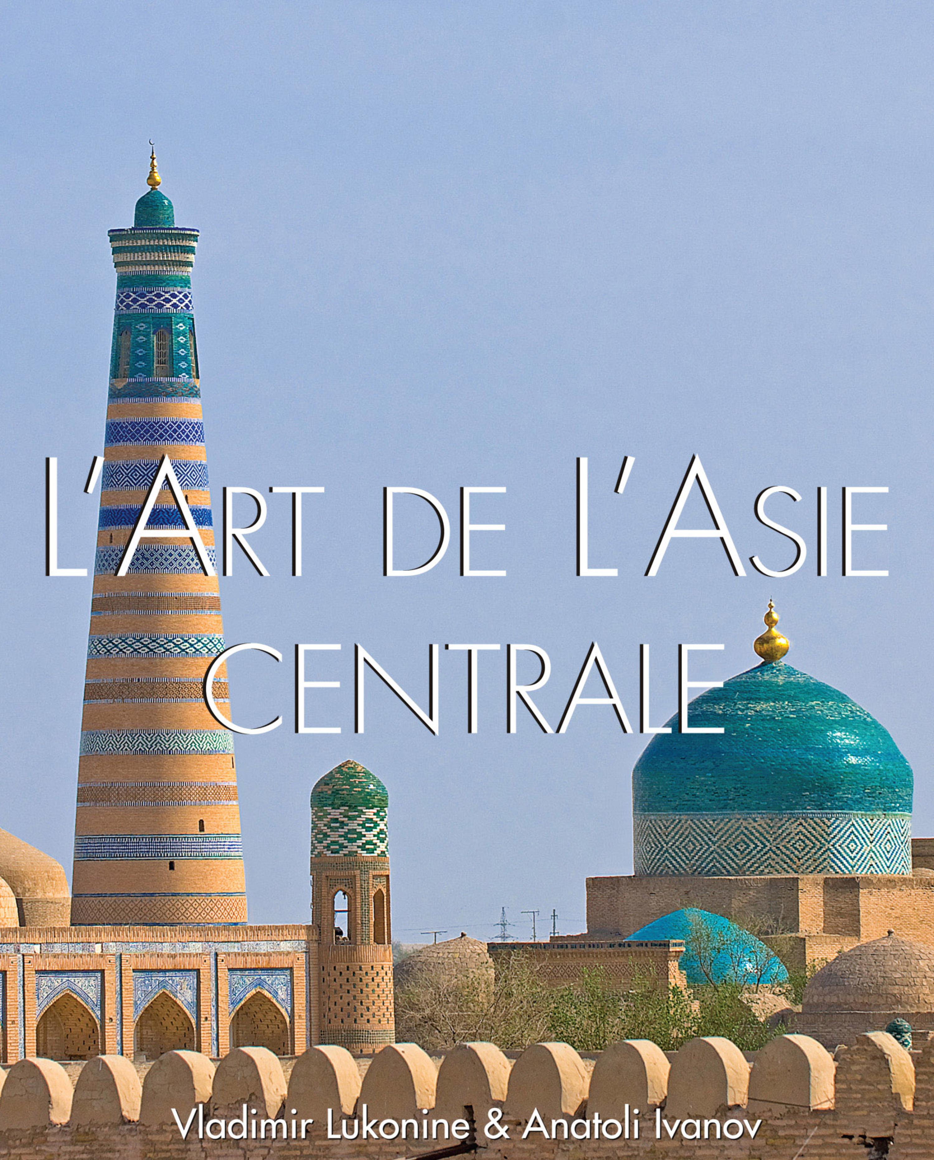 Cover image for L'art de l'Asie Centrale