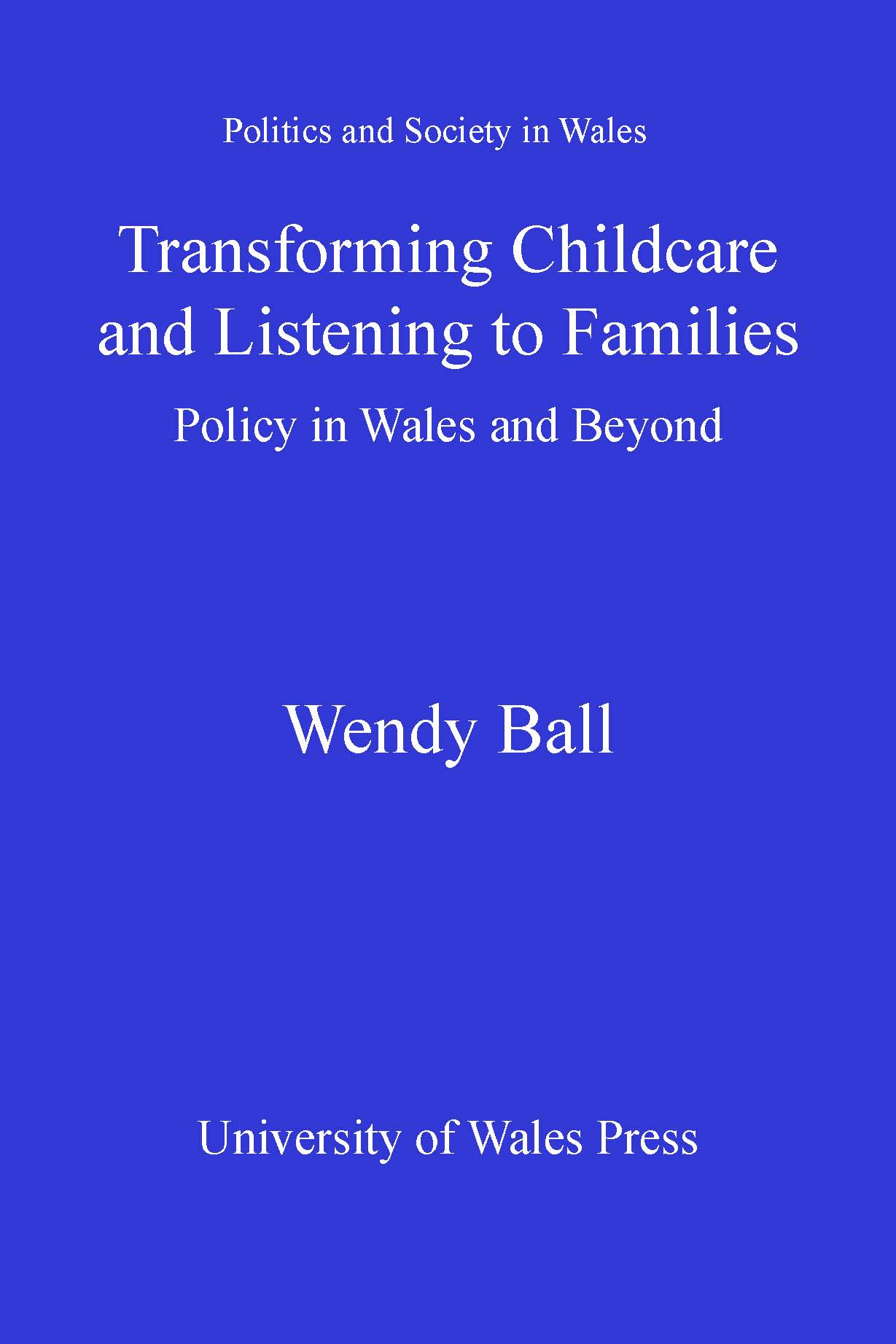 Cover image for Transforming Childcare and Listening to Families