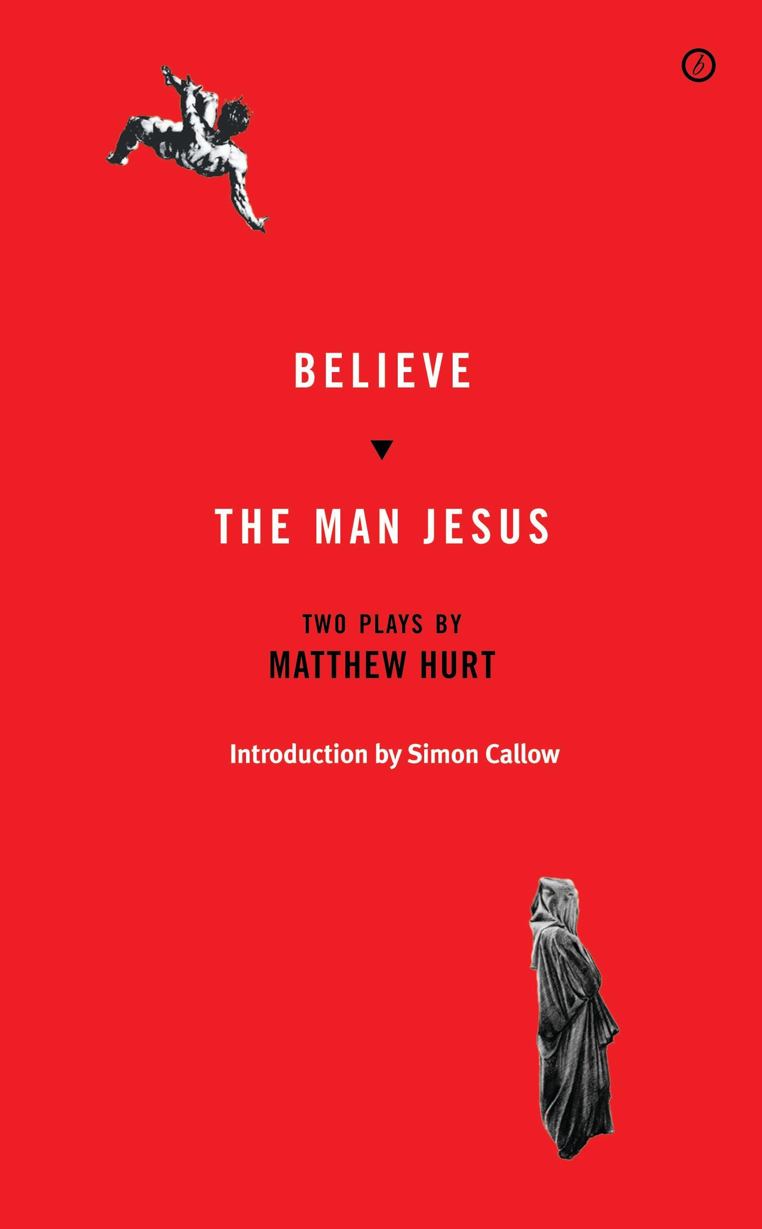 Cover image for Believe/The Man Jesus