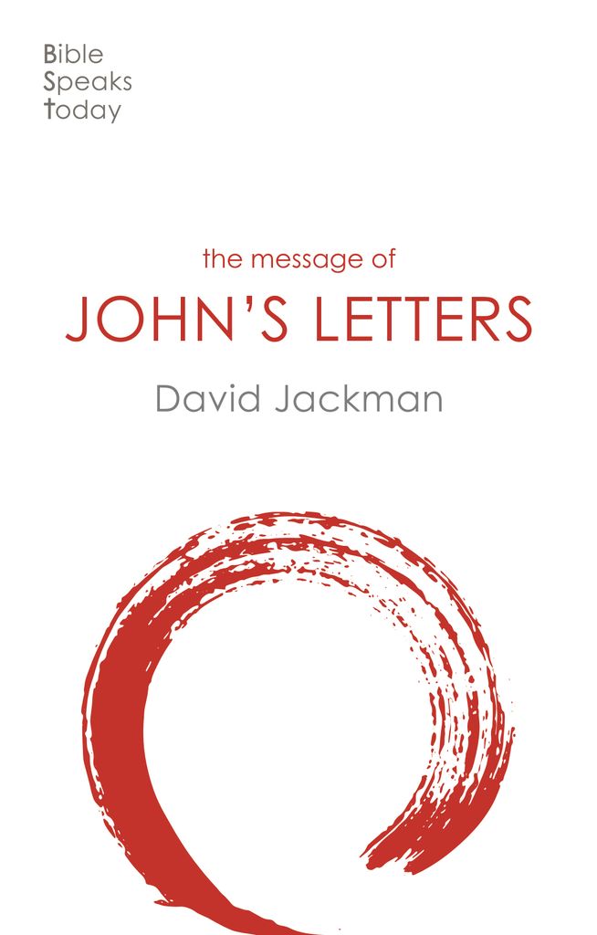 Cover image for The Message of John's Letters