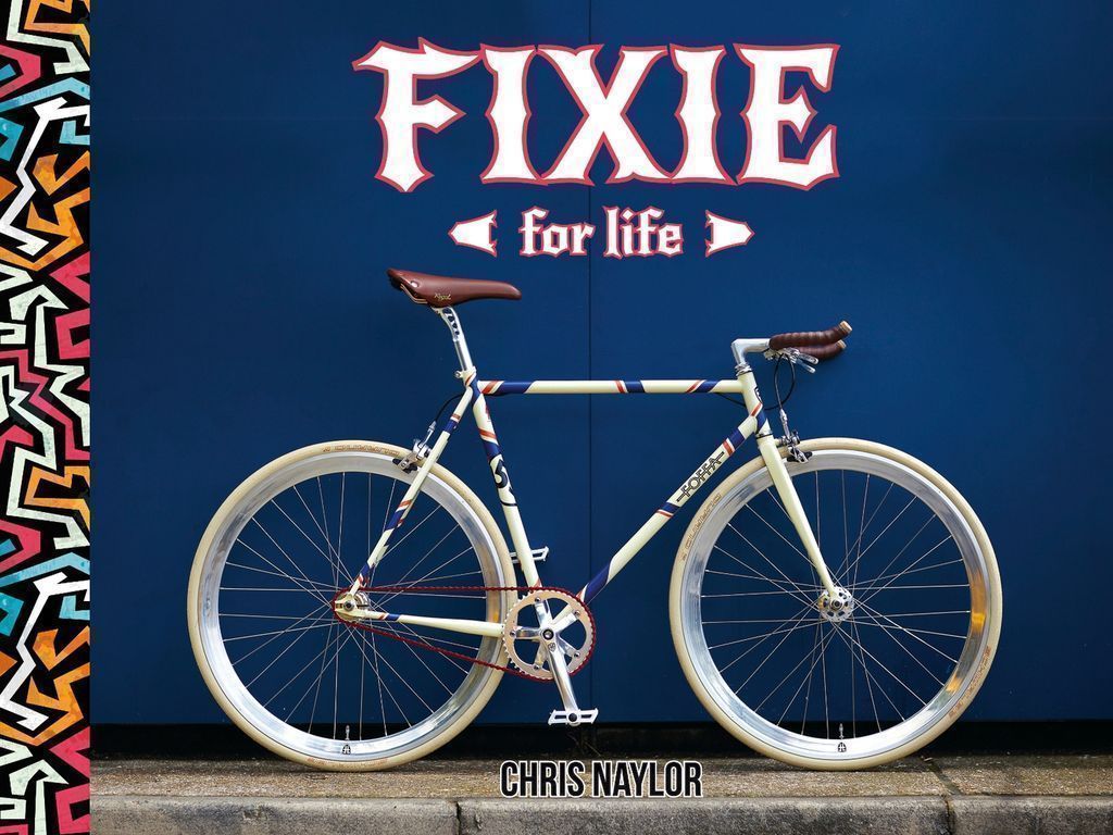 Cover image for Fixie For Life