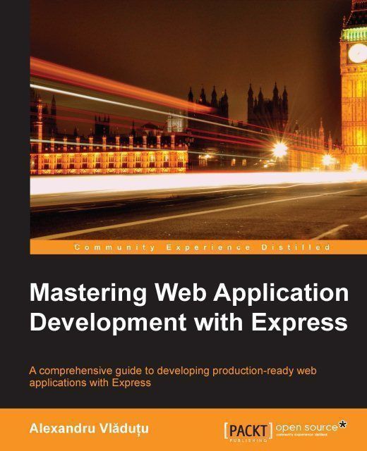 Mastering Web Application Development with Express