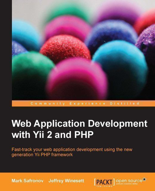 Web Application Development with Yii 2 and PHP 