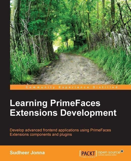 Learning PrimeFaces Extensions Development