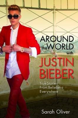 Cover image for Around the World with Justin Bieber