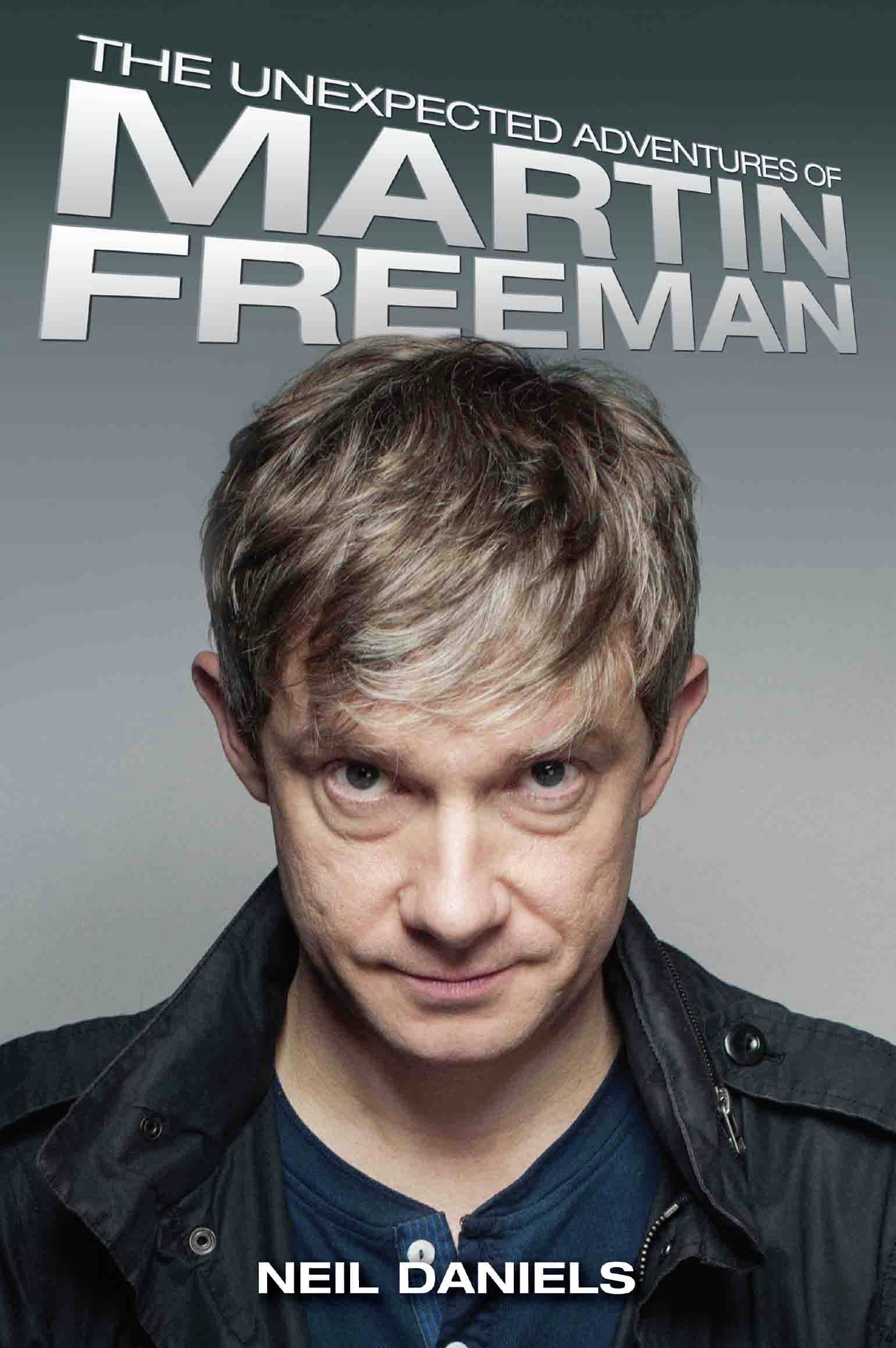 Cover image for The Unexpected Adventures of Martin Freeman