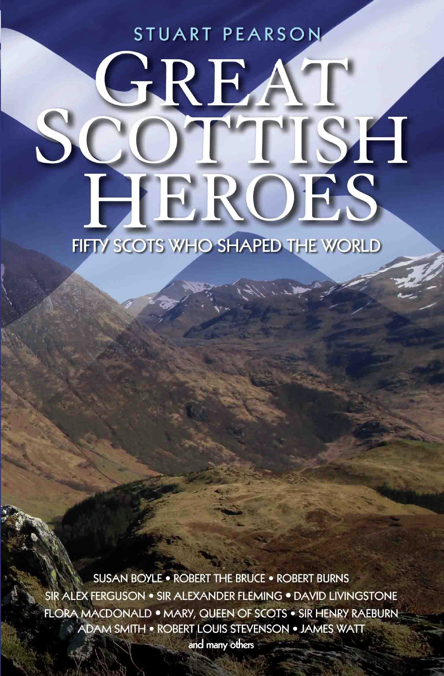 Cover image for Great Scottish Heroes