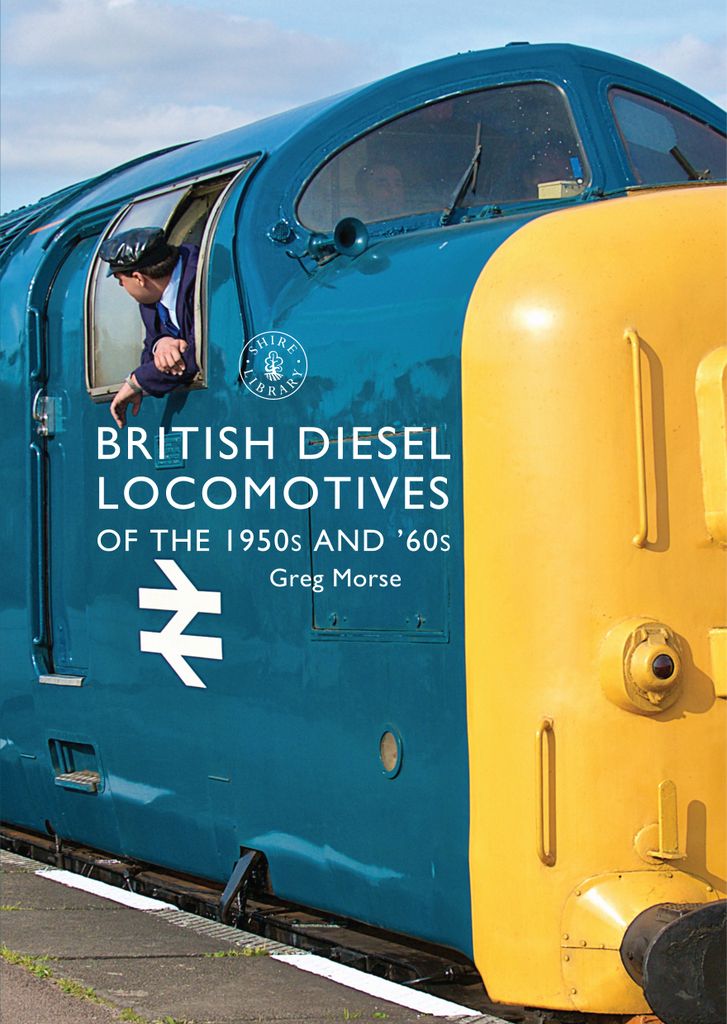 Cover image for British Diesel Locomotives of the 1950s and 60s
