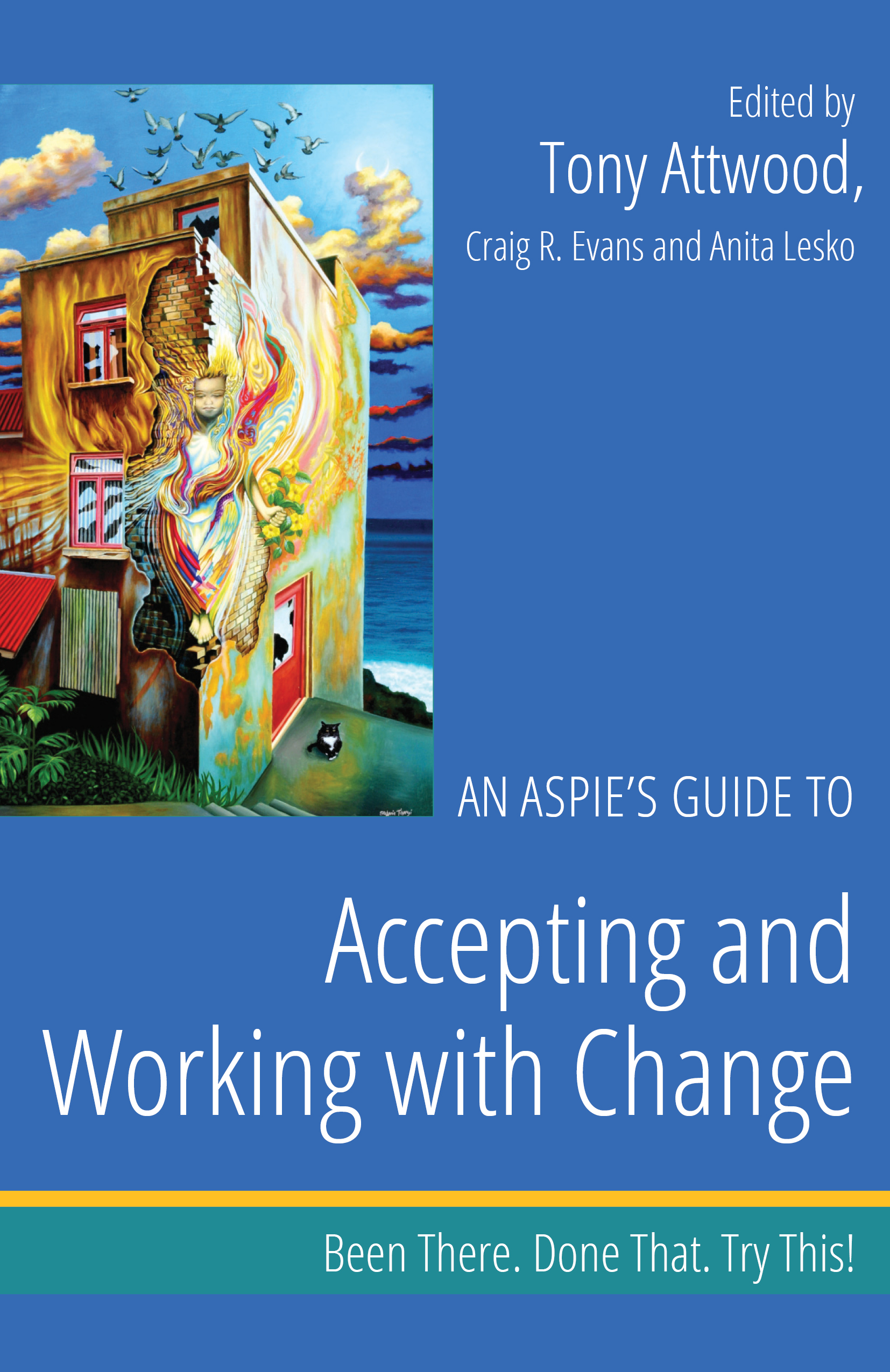 An Aspie's Guide to Accepting and Working with Change