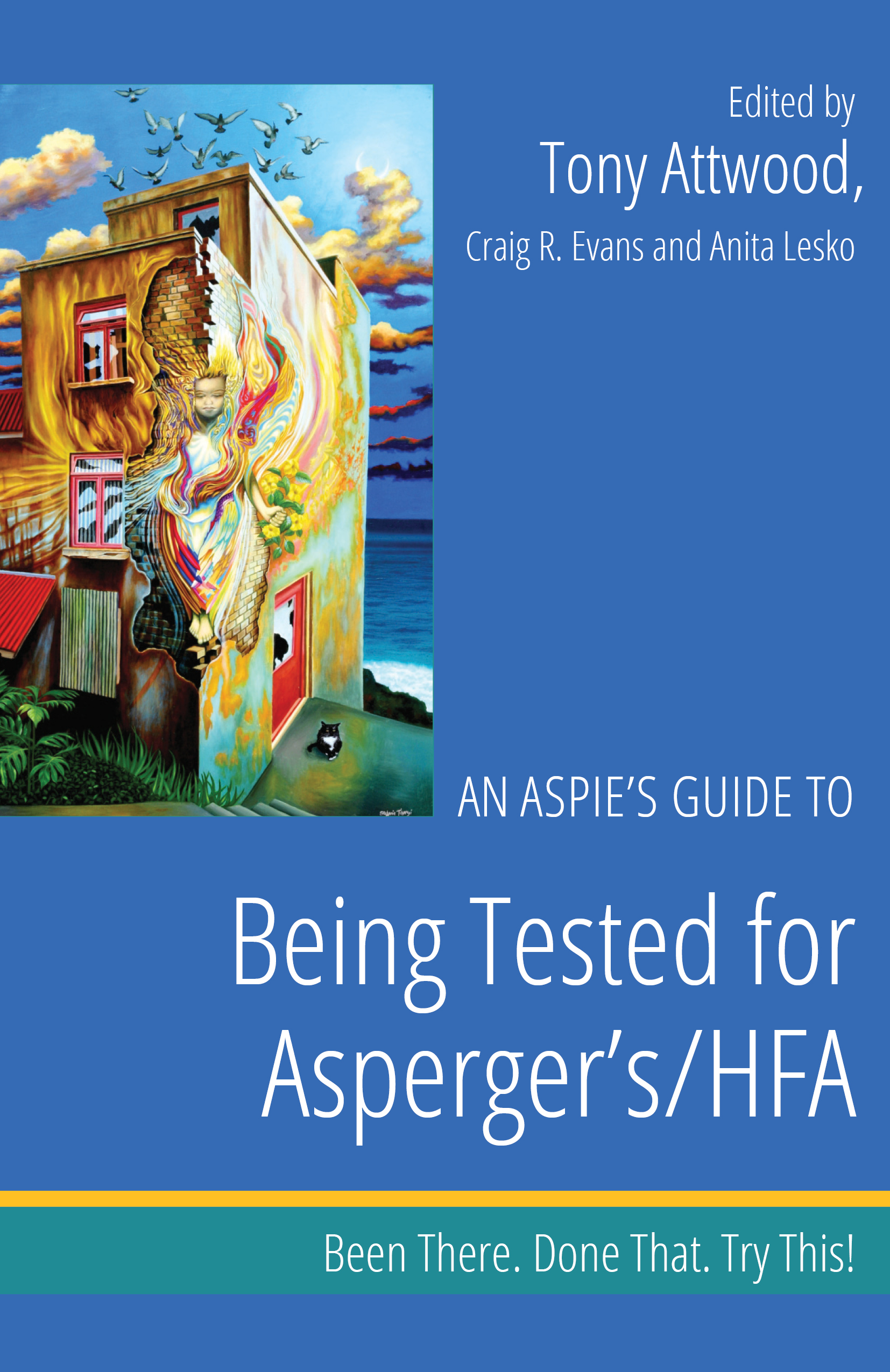 An Aspie's Guide to Being Tested for Asperger's/HFA