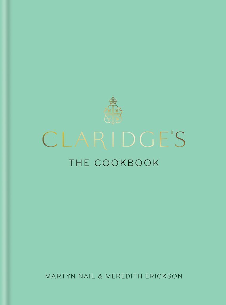 Cover image for Claridge's: The Cookbook