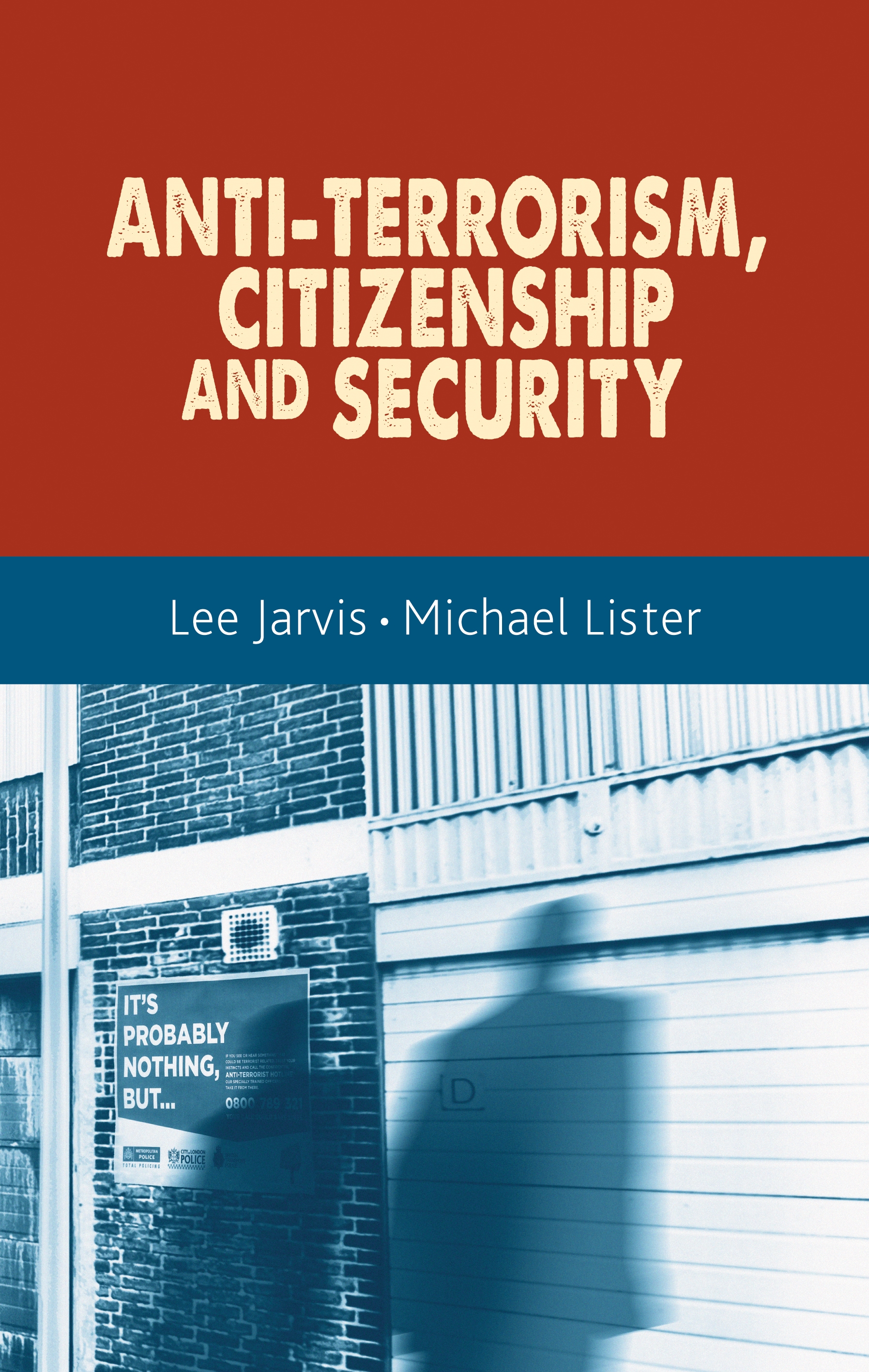 Cover image for Anti-terrorism, citizenship and security