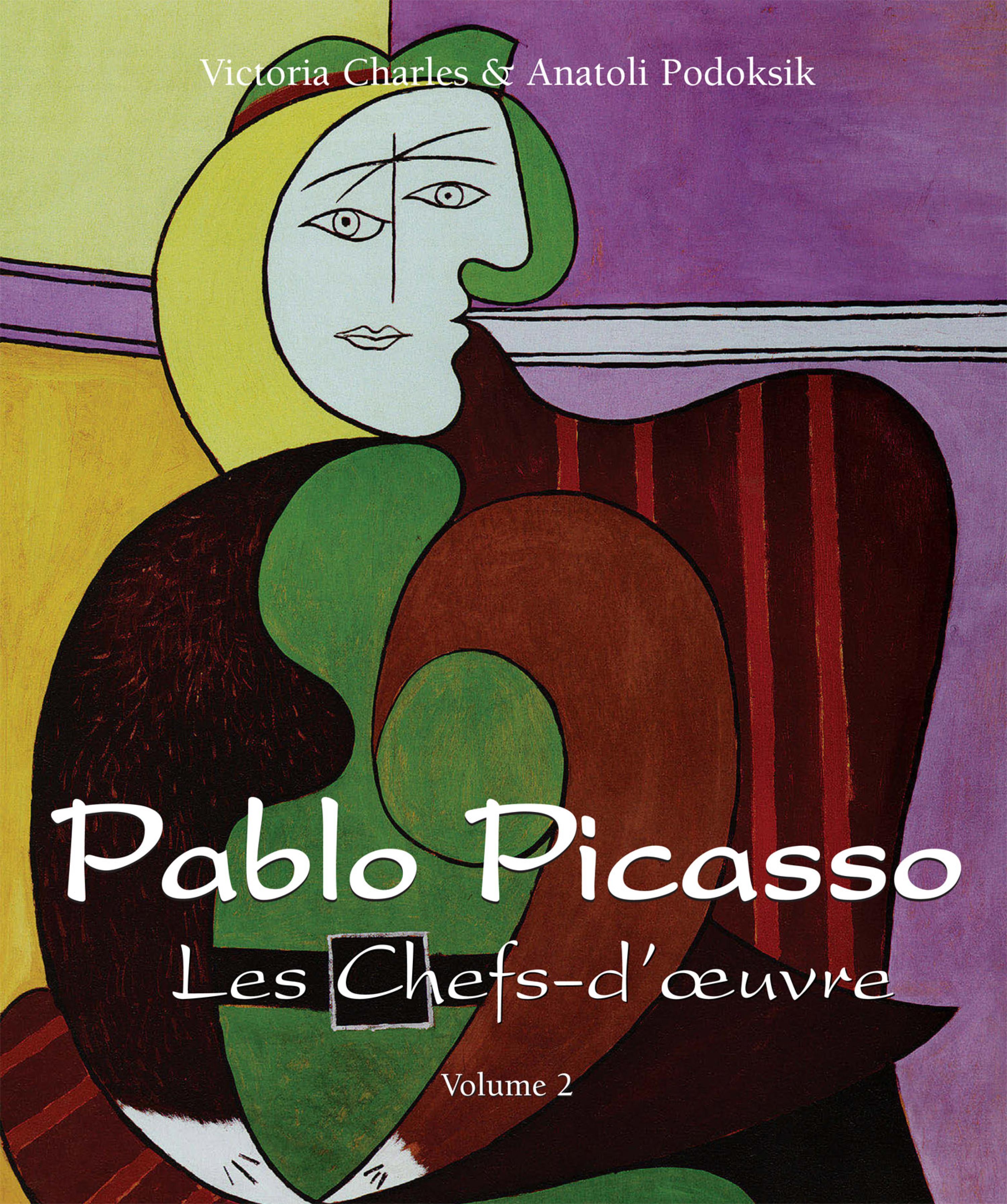 Cover image for Pablo Picasso - Les Chefs-duvre - Volume 2