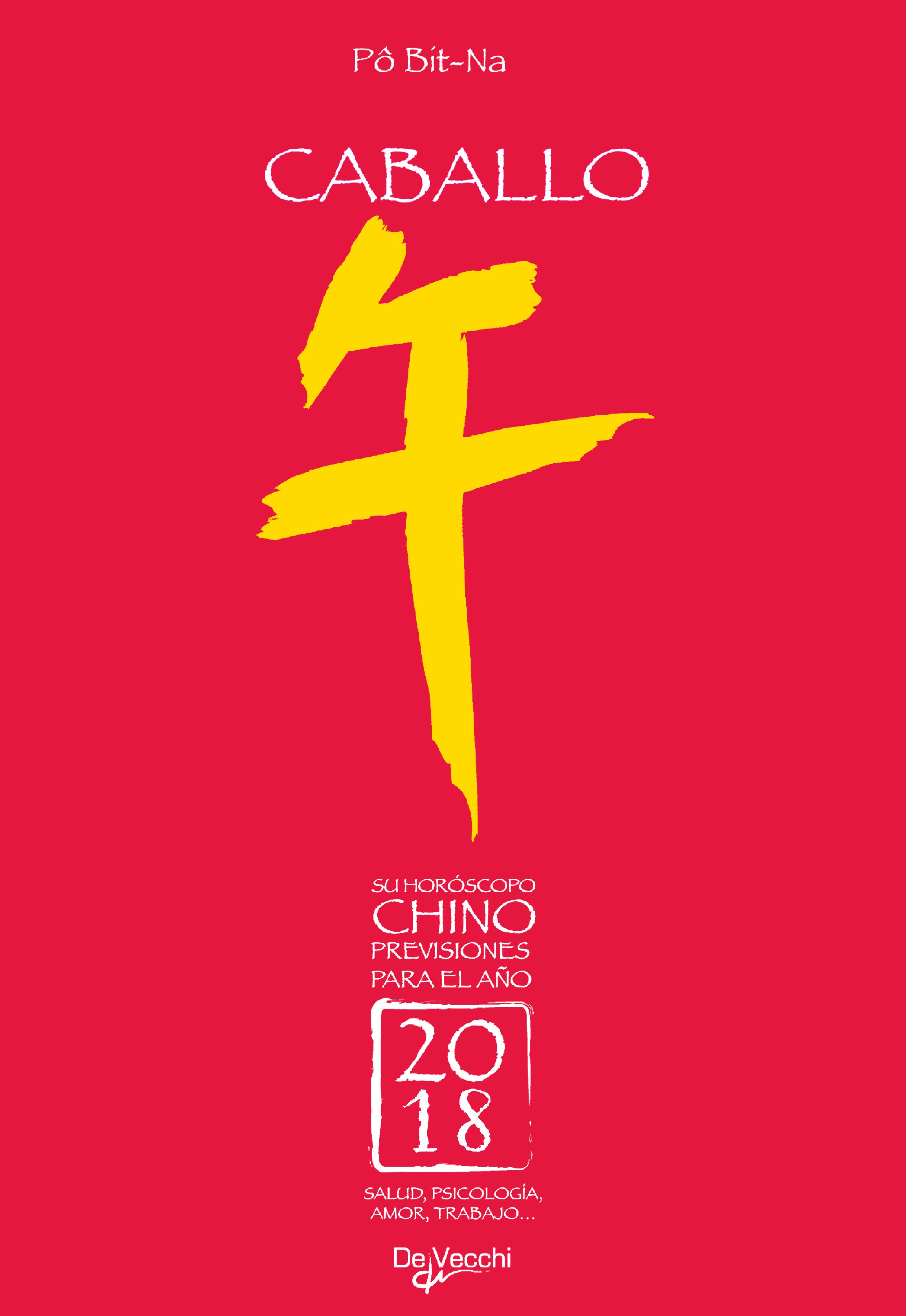 Cover image for Su horoscopo chino. Caballo