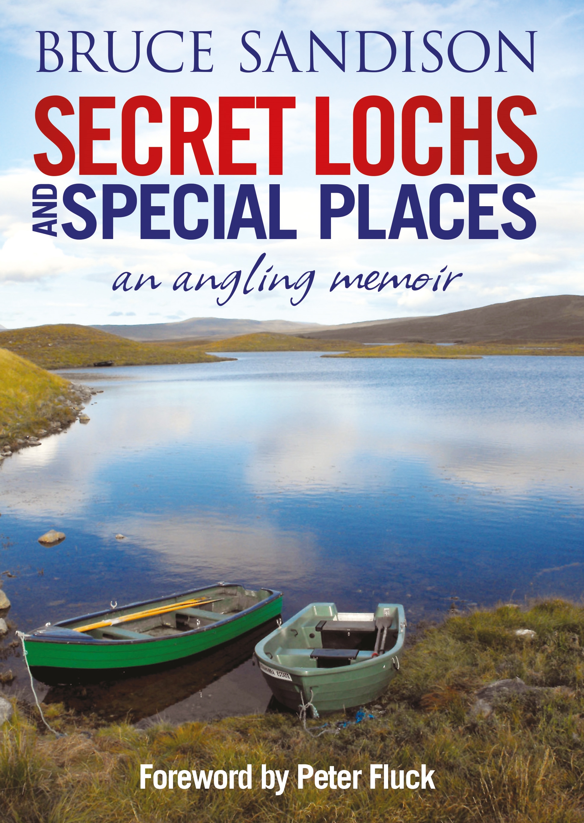 Cover image for Secret Lochs and Special Places