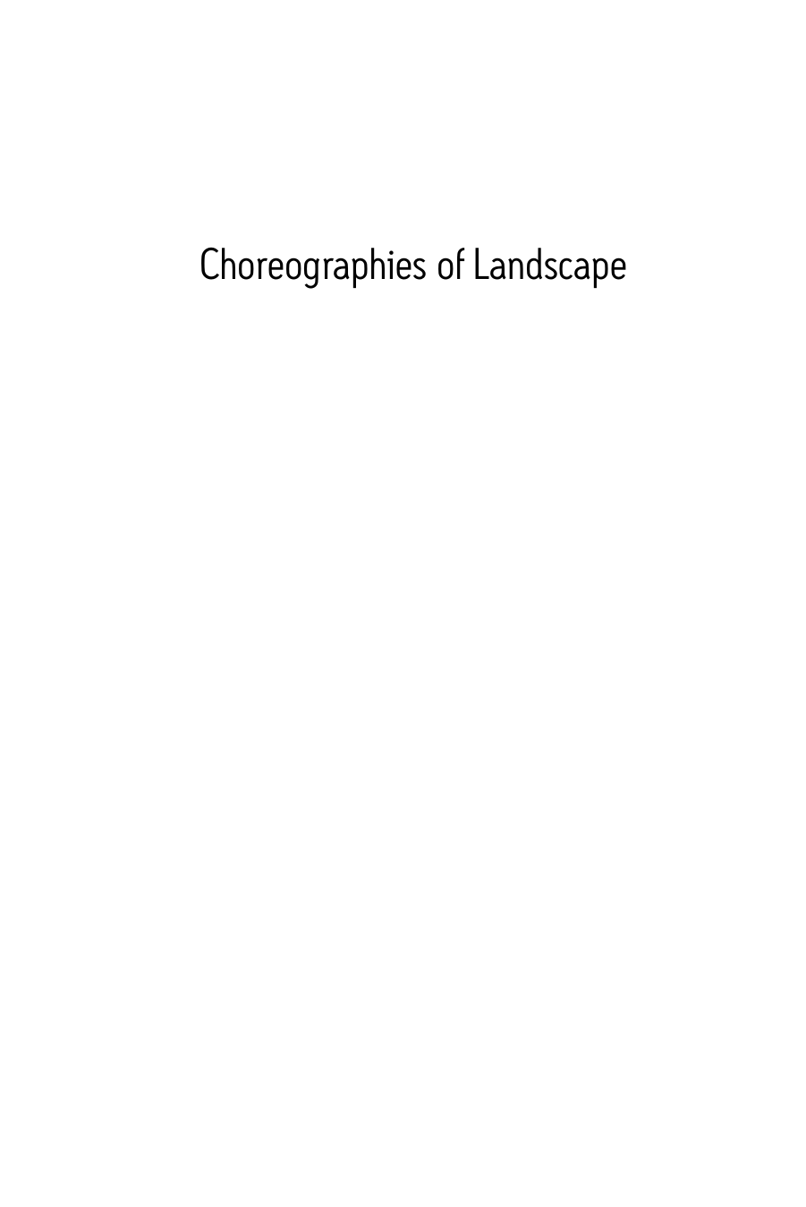 Cover image for Choreographies of Landscape