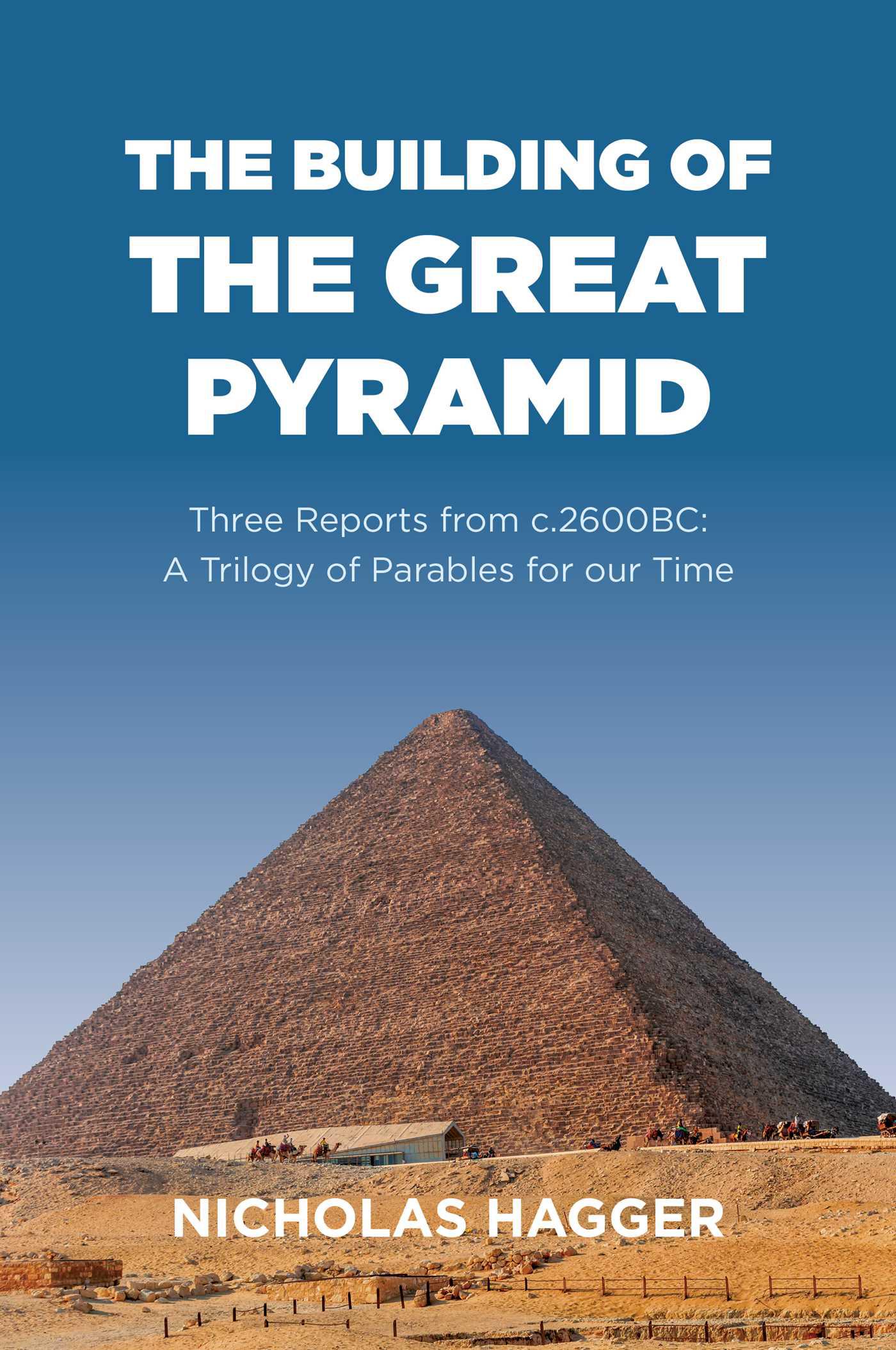 Cover image for The Building of the Great Pyramid