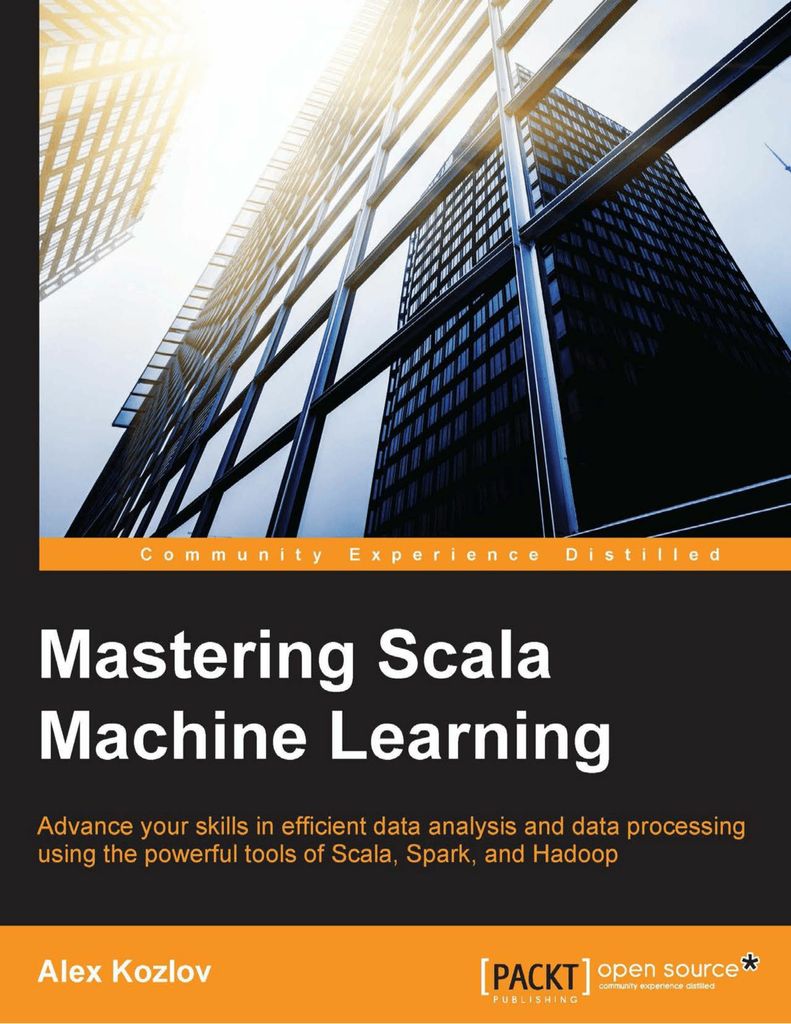 Cover image for Mastering Scala Machine Learning