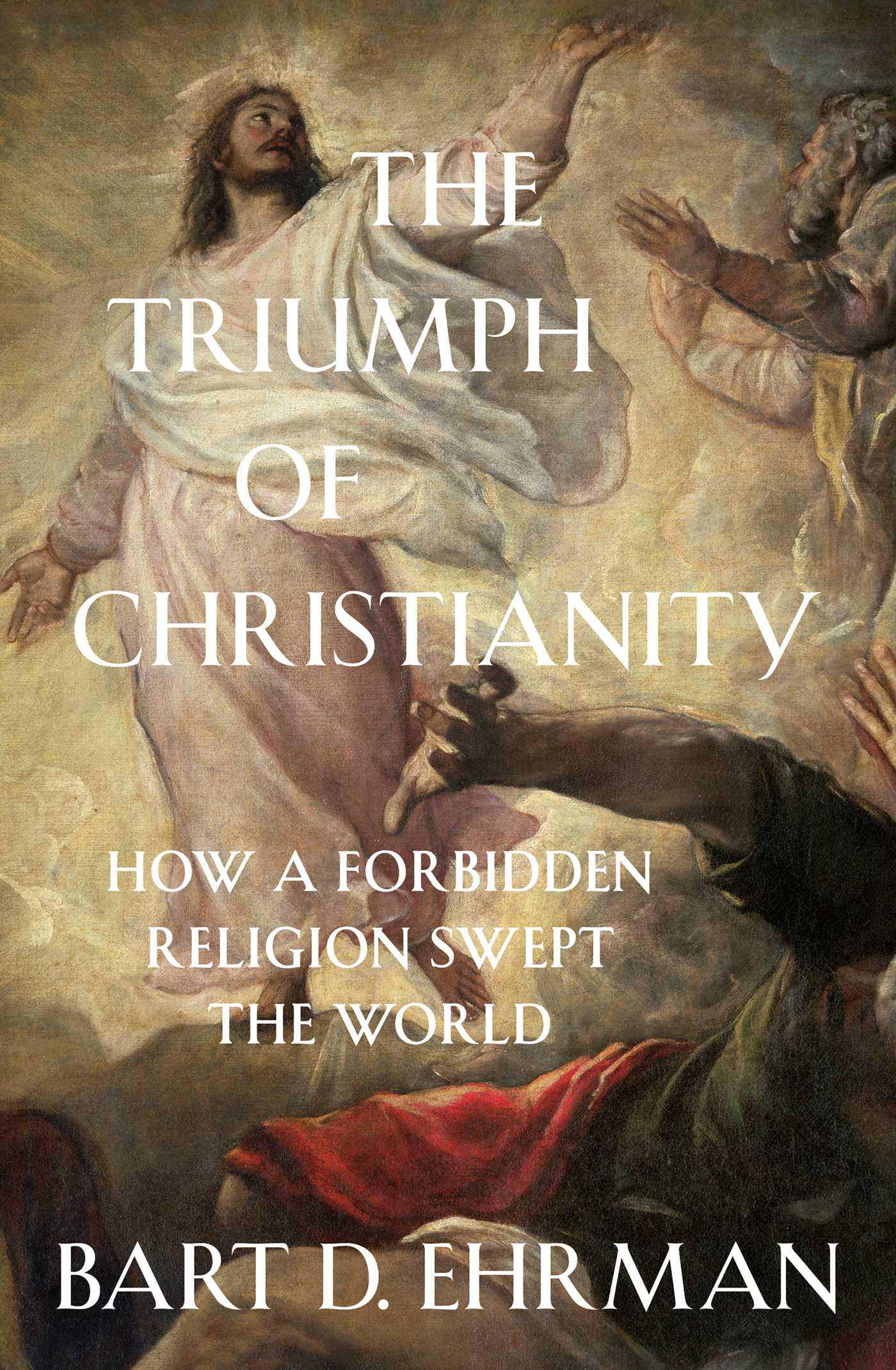 Cover image for The Triumph of Christianity