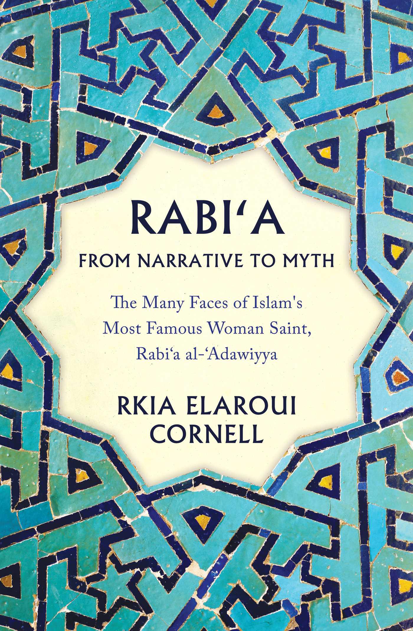 Cover image for Rabi'a From Narrative to Myth