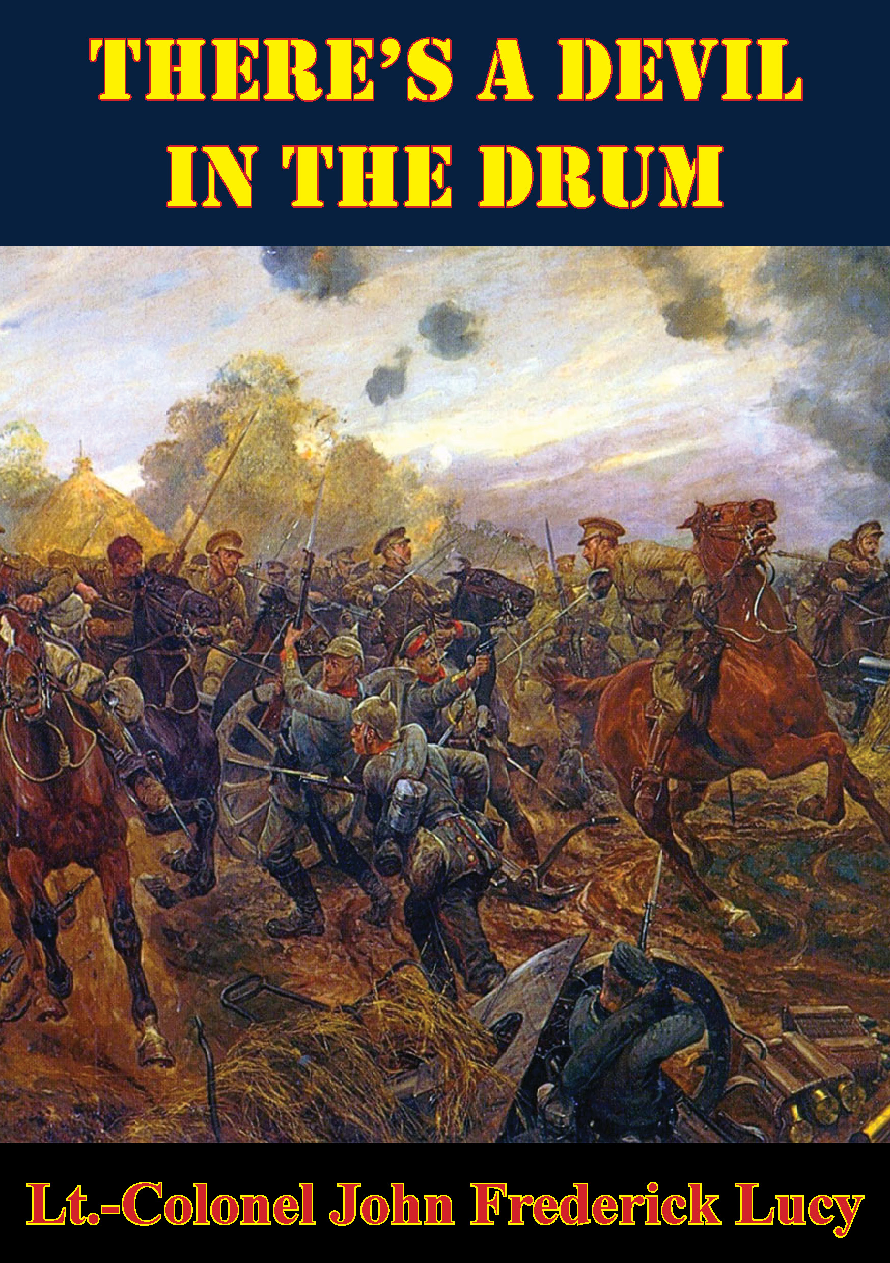 Cover image for Theres A Devil In The Drum [Illustrated Edition]