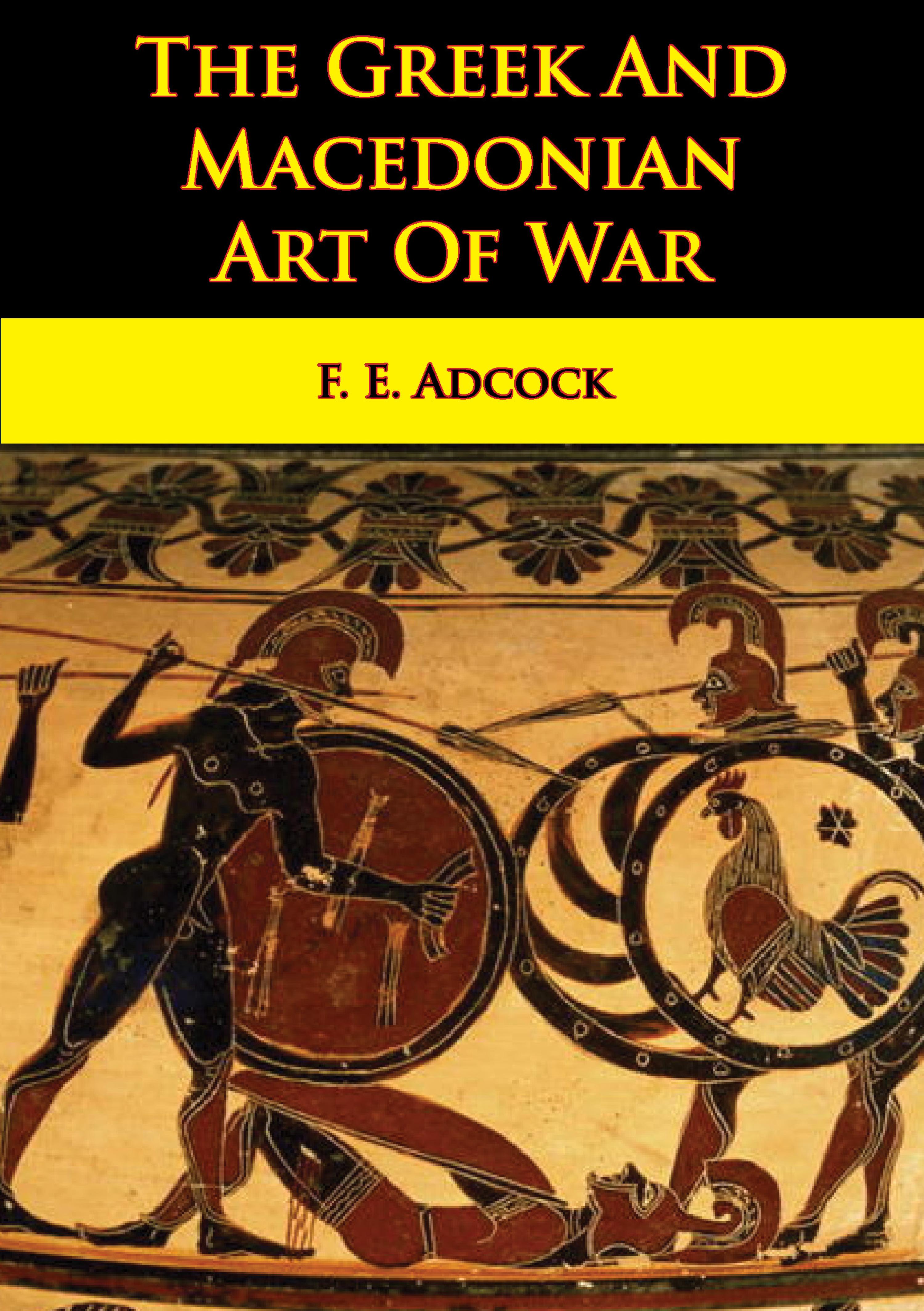 Cover image for The Greek And Macedonian Art Of War