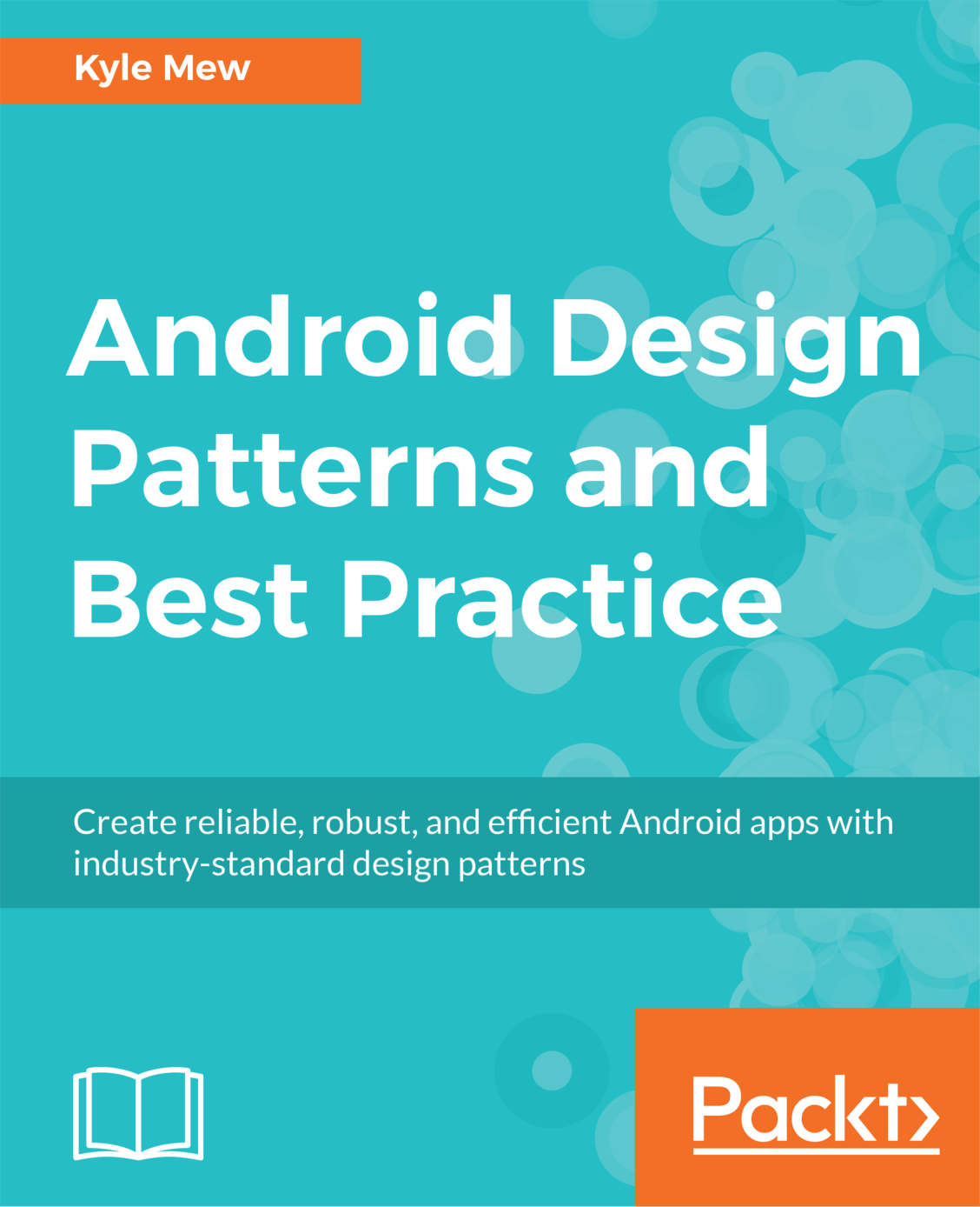 Cover image for Android Design Patterns and Best Practice