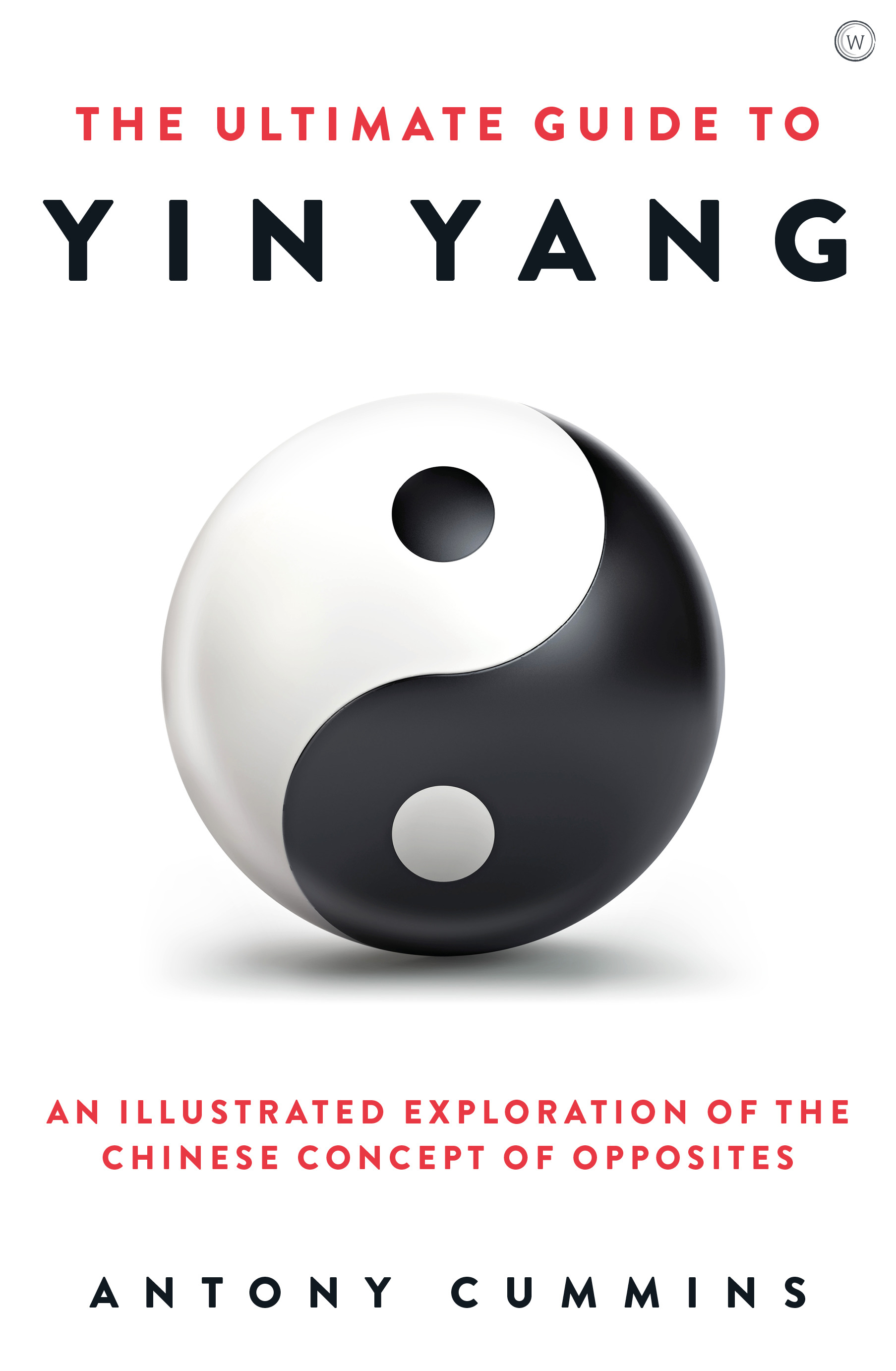 Cover image for The Ultimate Guide to Yin Yang