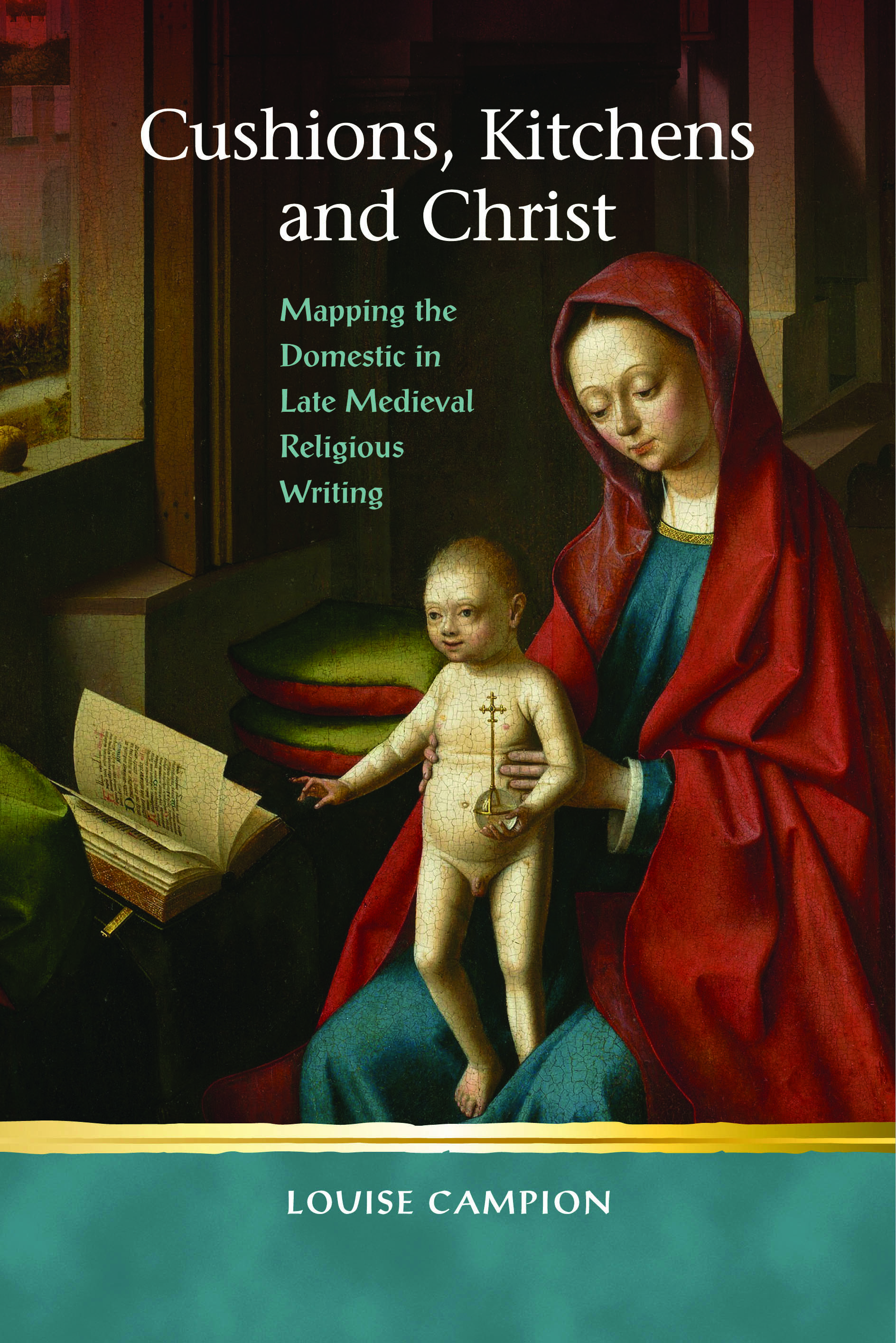 Cover image for Cushions, Kitchens and Christ