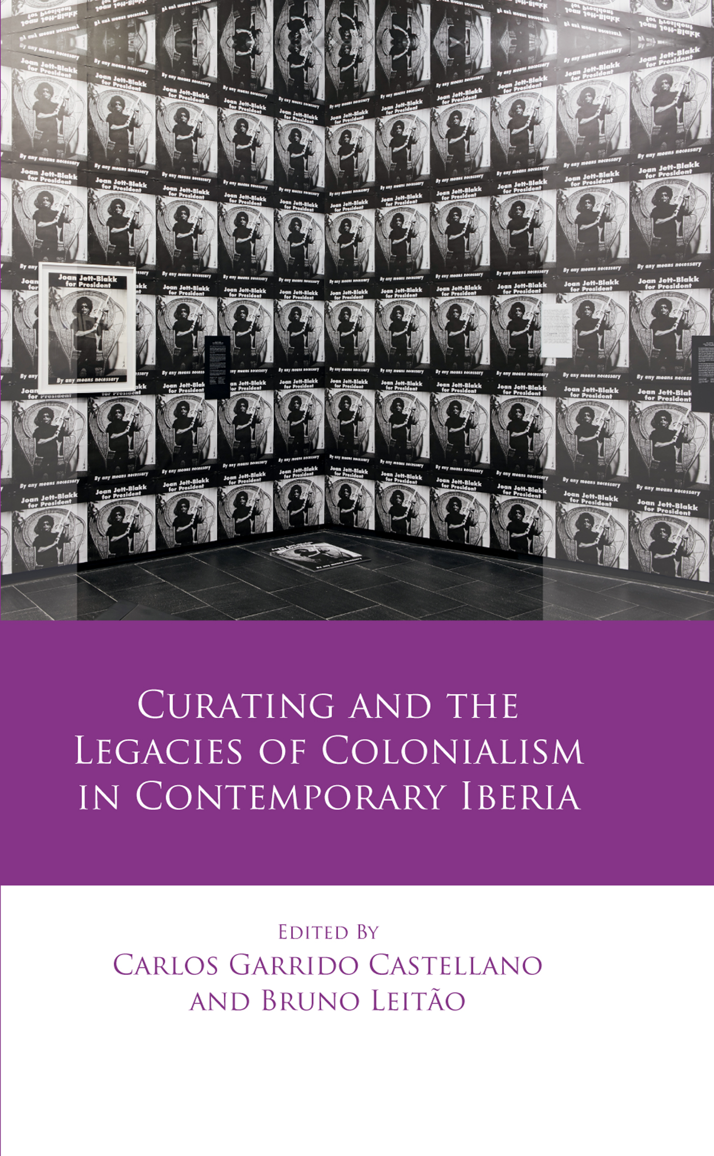 Cover image for Curating and the Legacies of Colonialism in Contemporary Iberia