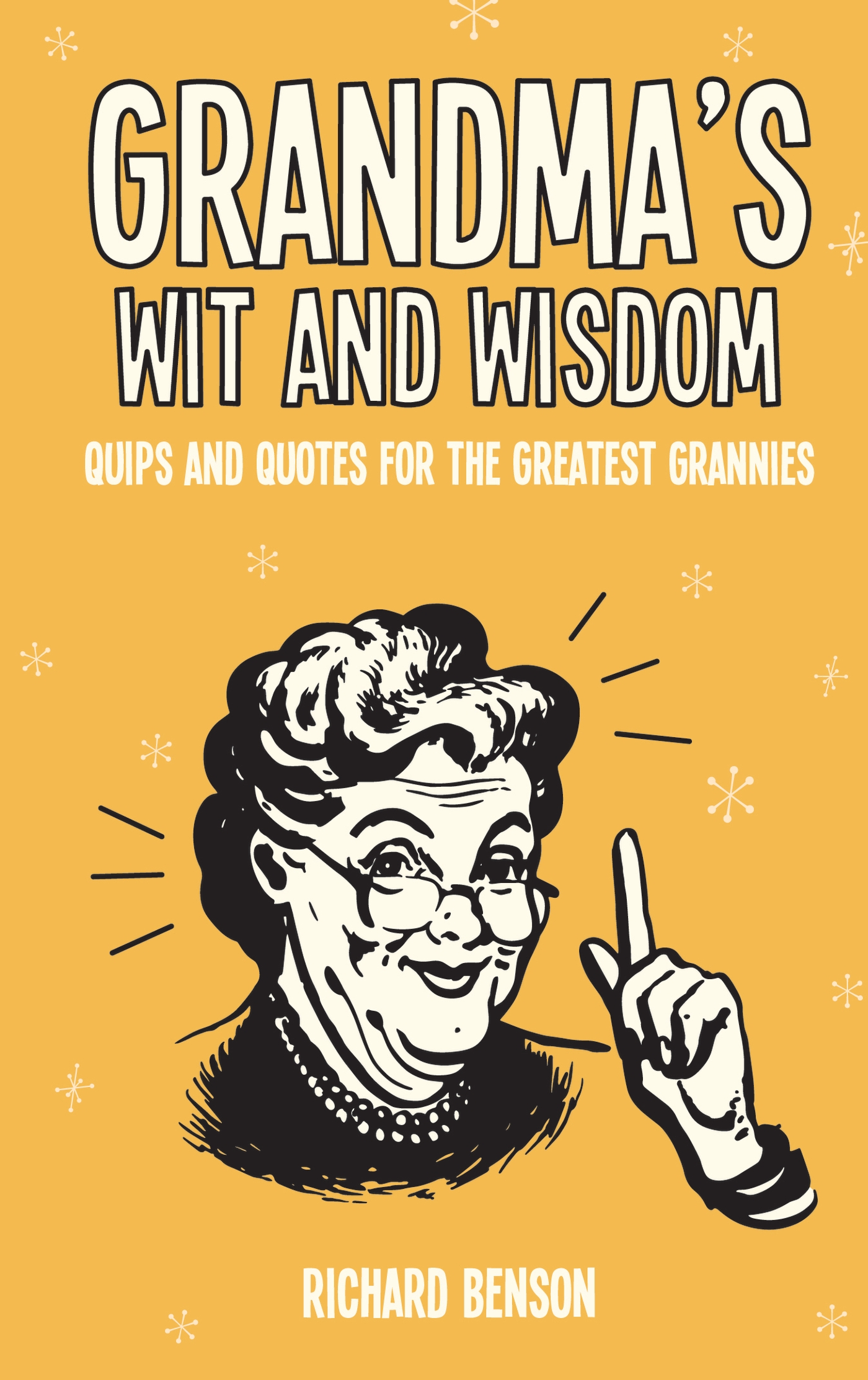Cover image for Grandma's Wit and Wisdom