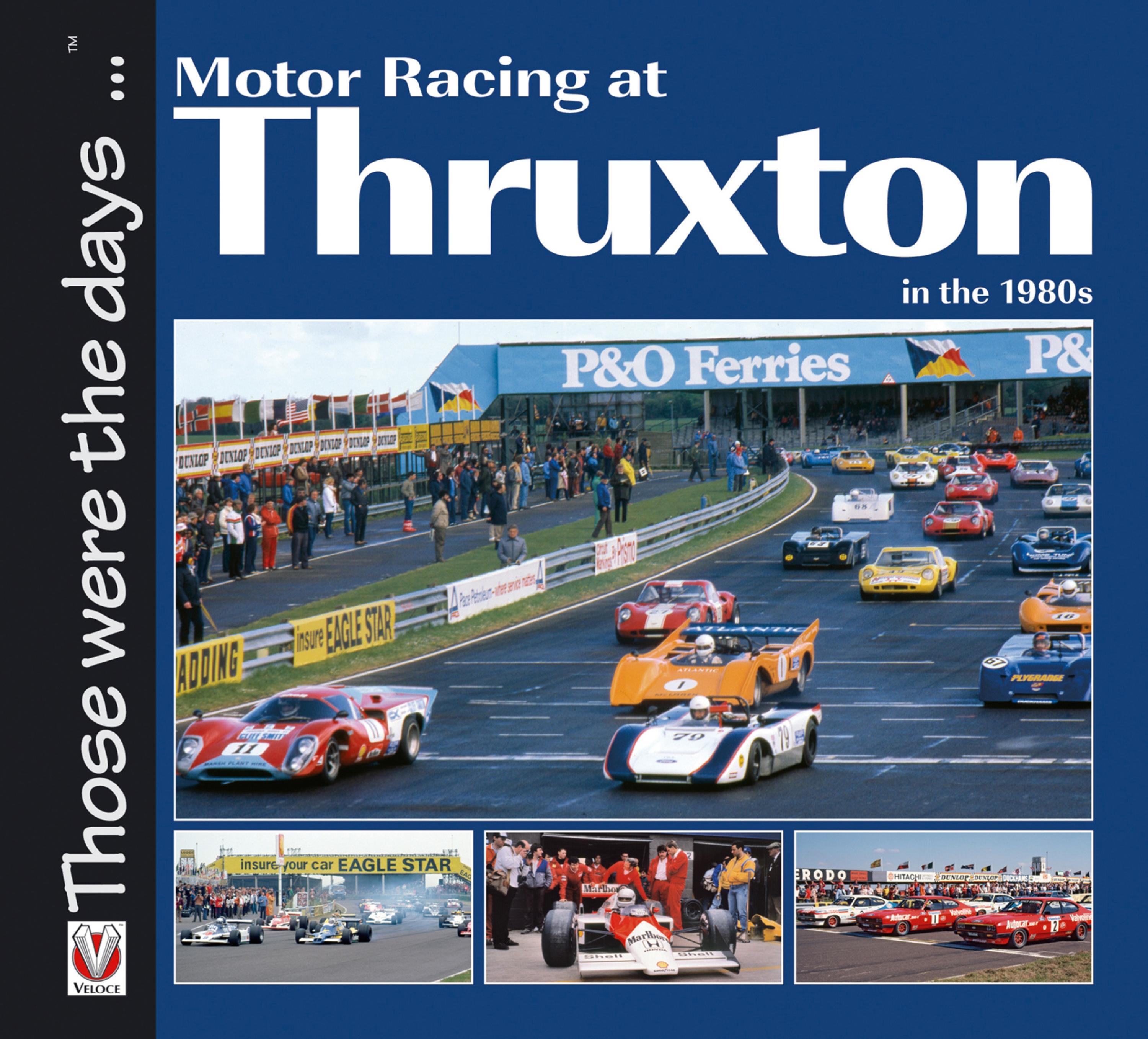 Cover image for Motor Racing at Thruxton in the 1980s