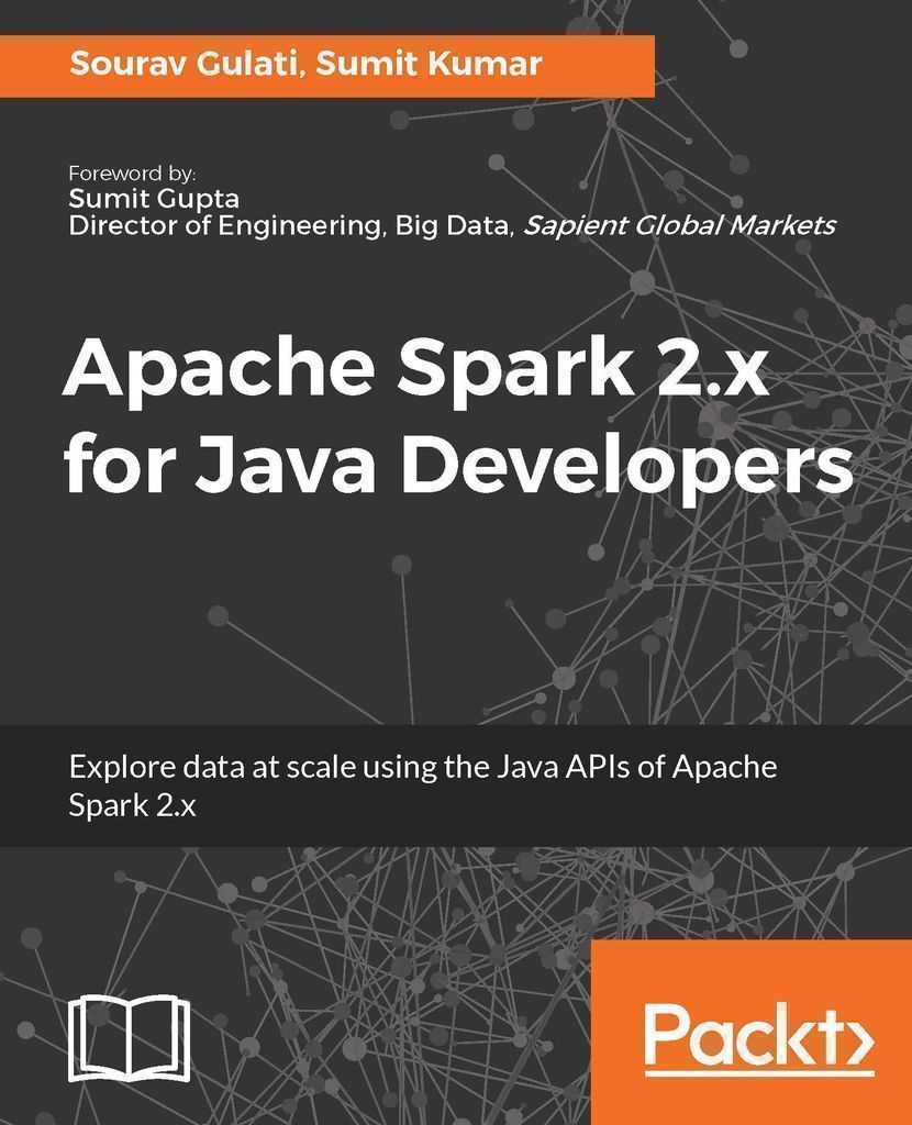 Cover image for Apache Spark 2.x for Java Developers