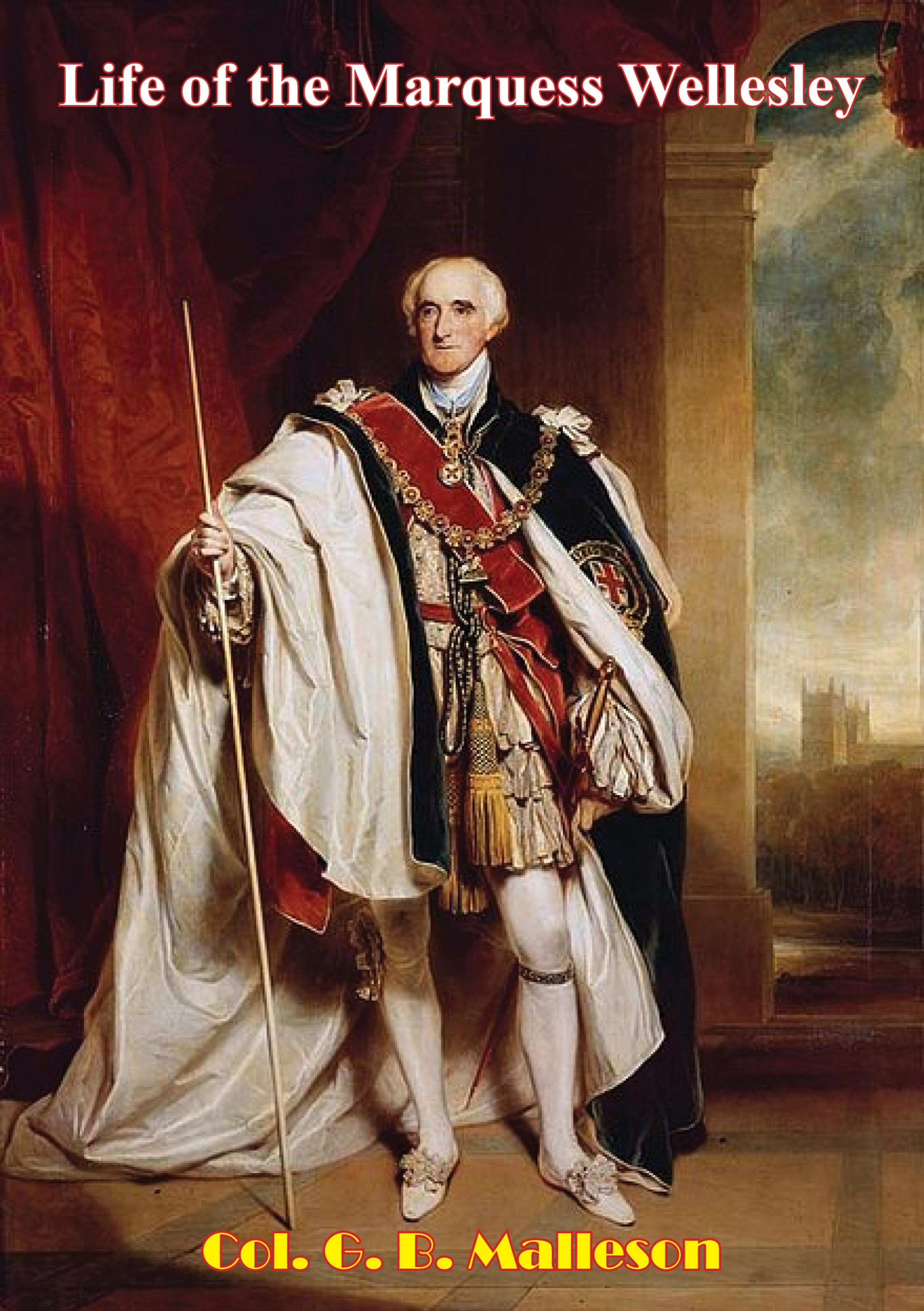 Cover image for Life of the Marquess Wellesley