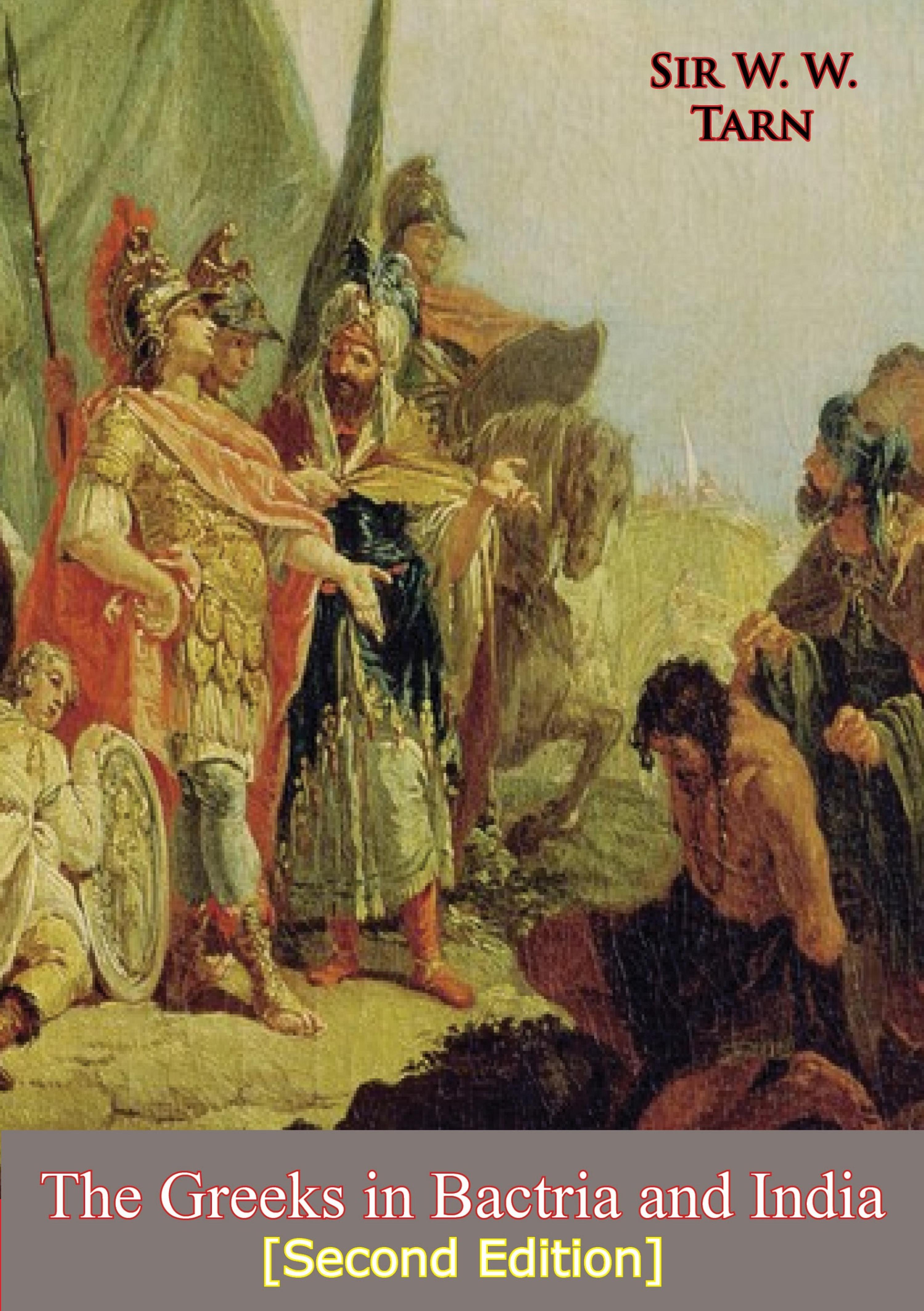 Cover image for The Greeks in Bactria and India [Second Edition]