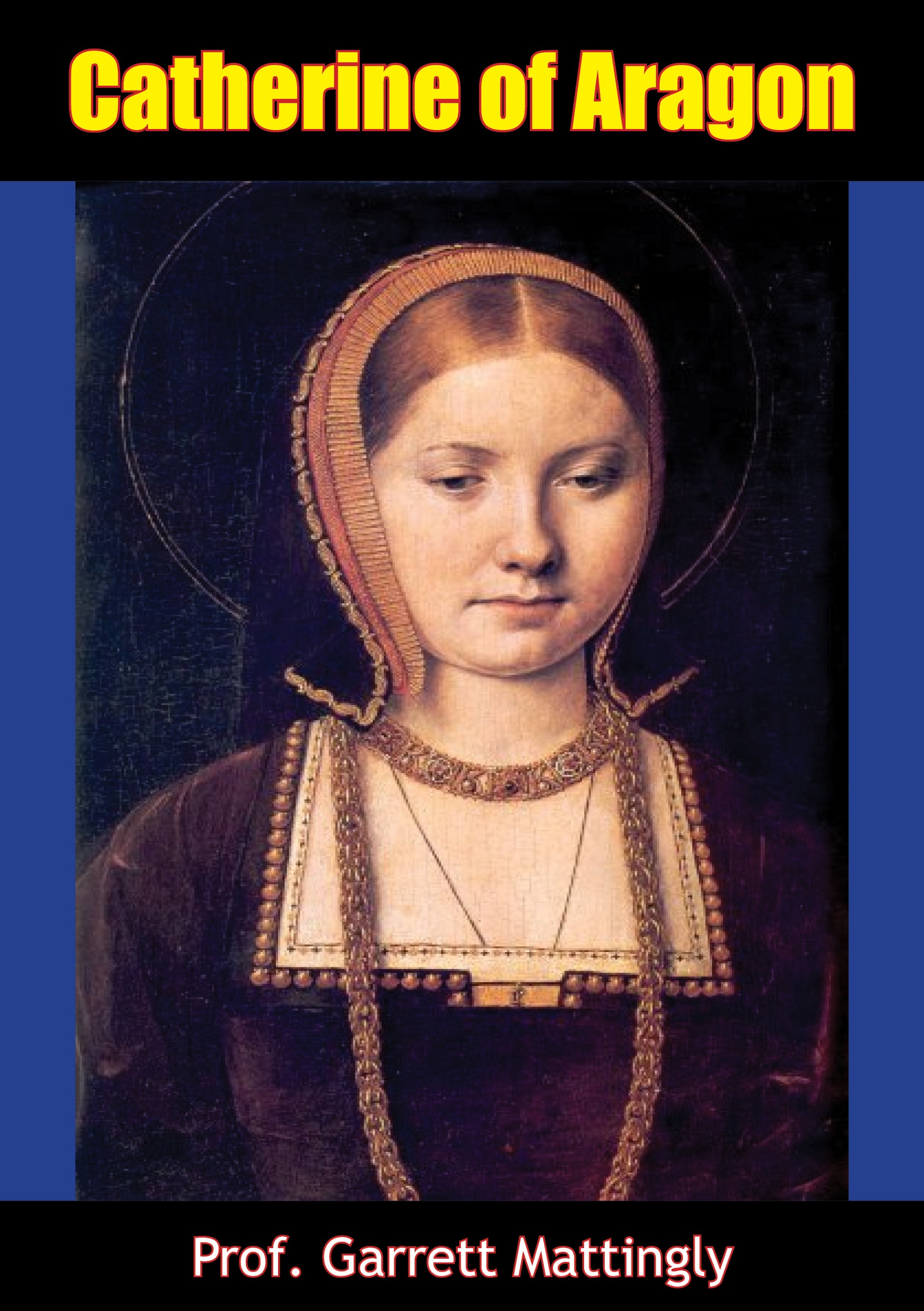 Cover image for Catherine of Aragon