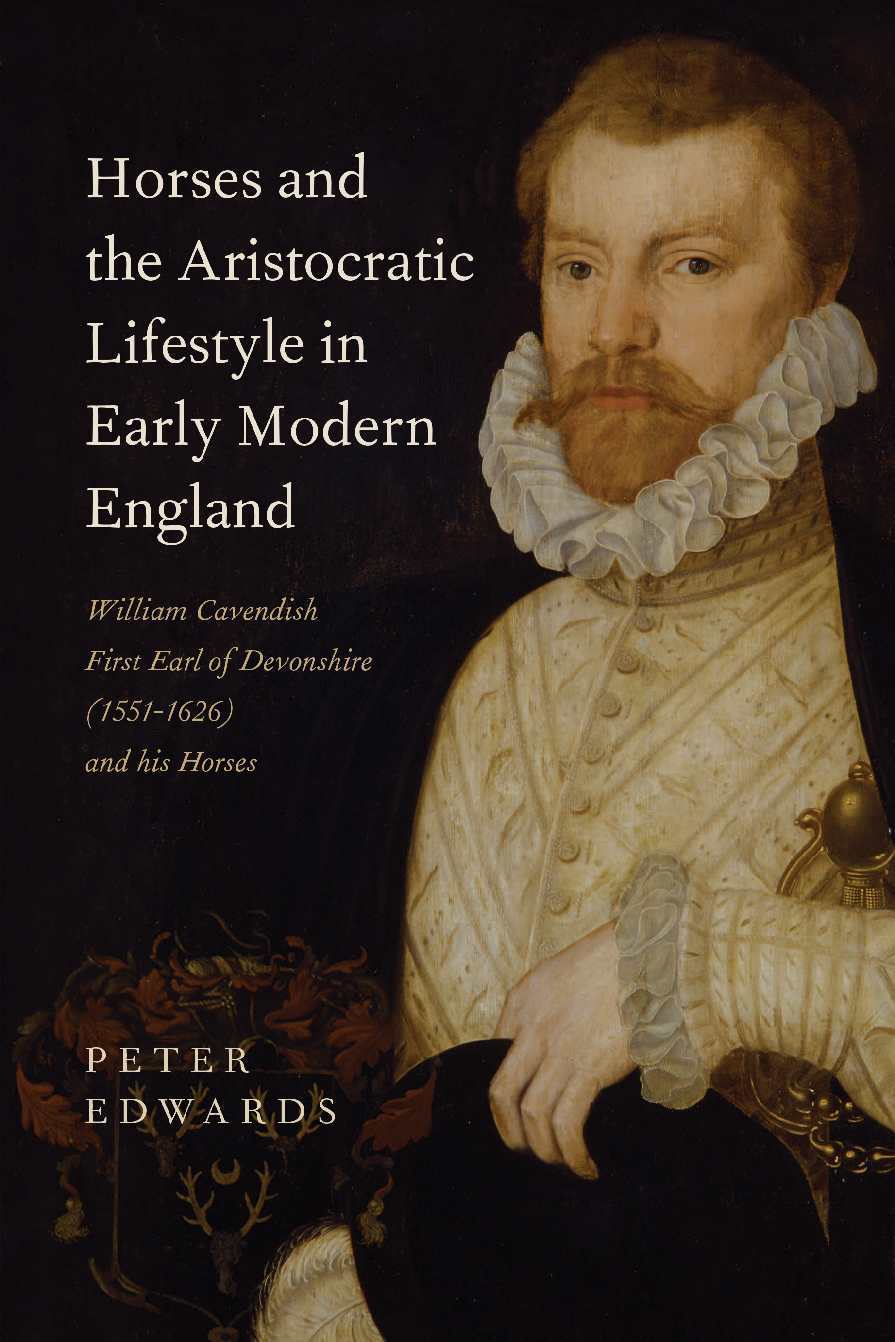 Cover image for Horses and the Aristocratic Lifestyle in Early Modern England
