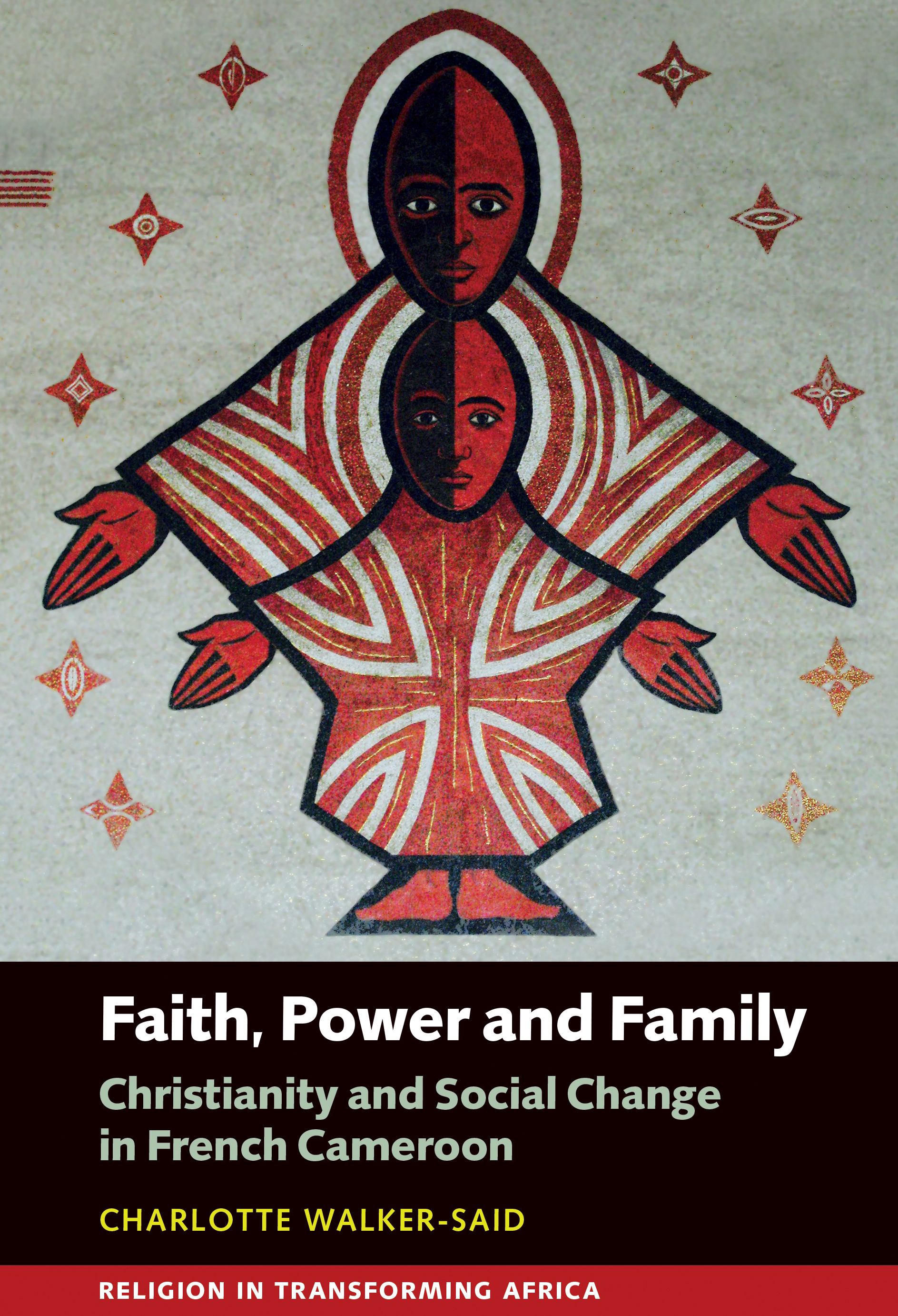 Cover image for Faith, Power and Family