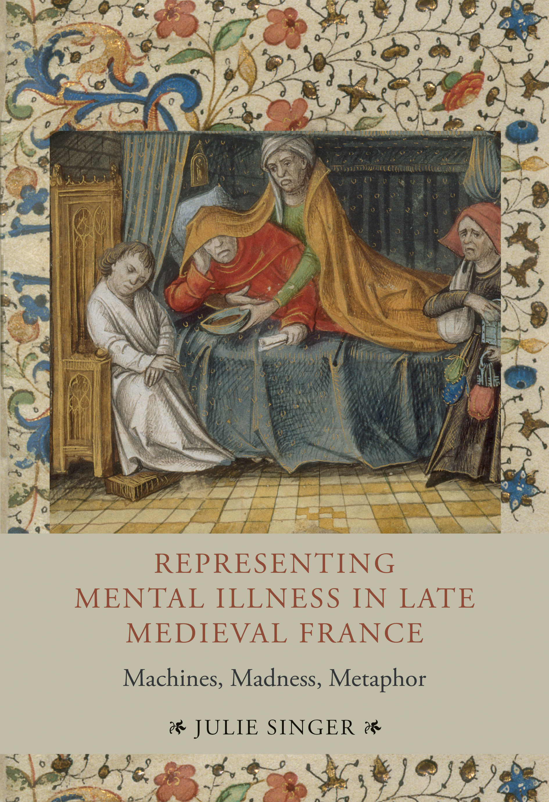 Cover image for Representing Mental Illness in Late Medieval France