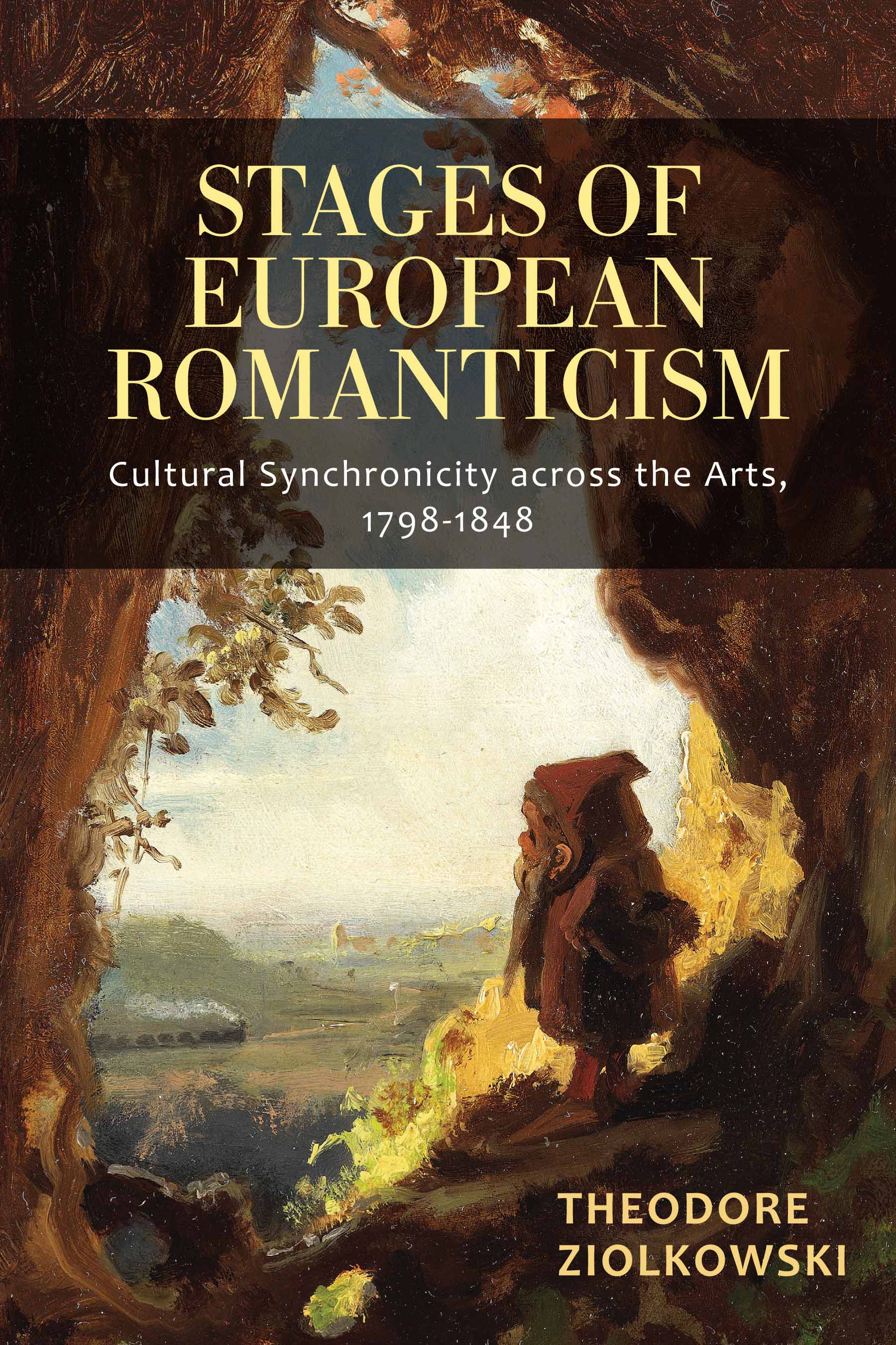 Cover image for Stages of European Romanticism