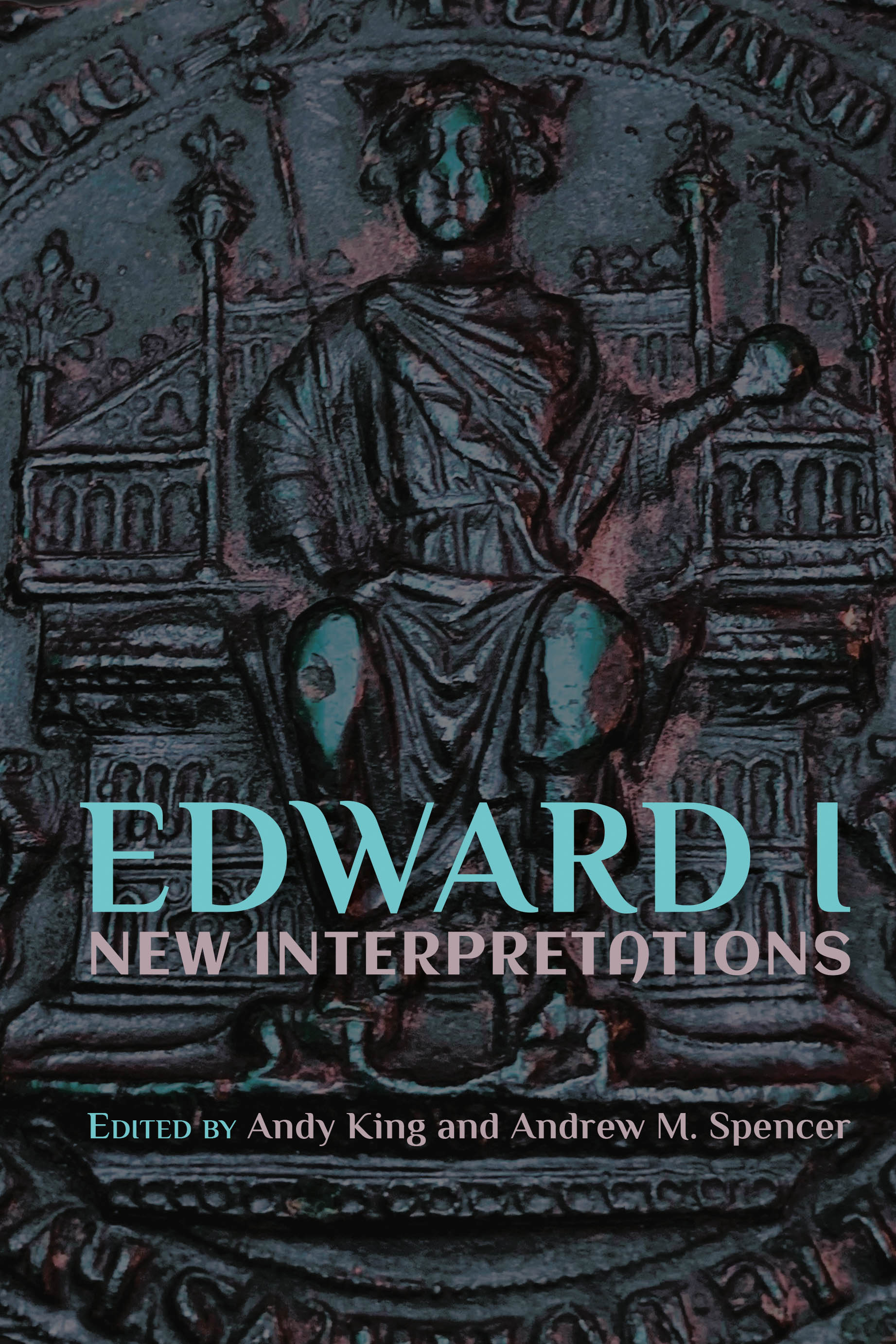 Cover image for Edward I: New Interpretations