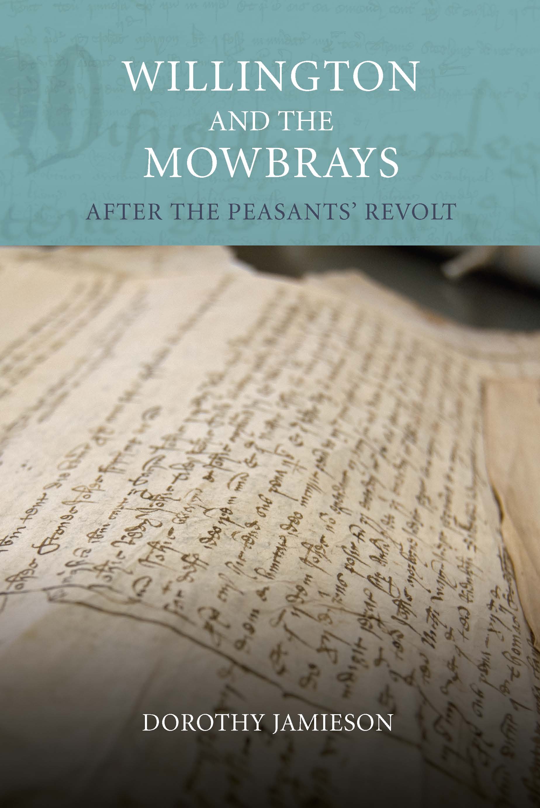 Cover image for Willington and the Mowbrays