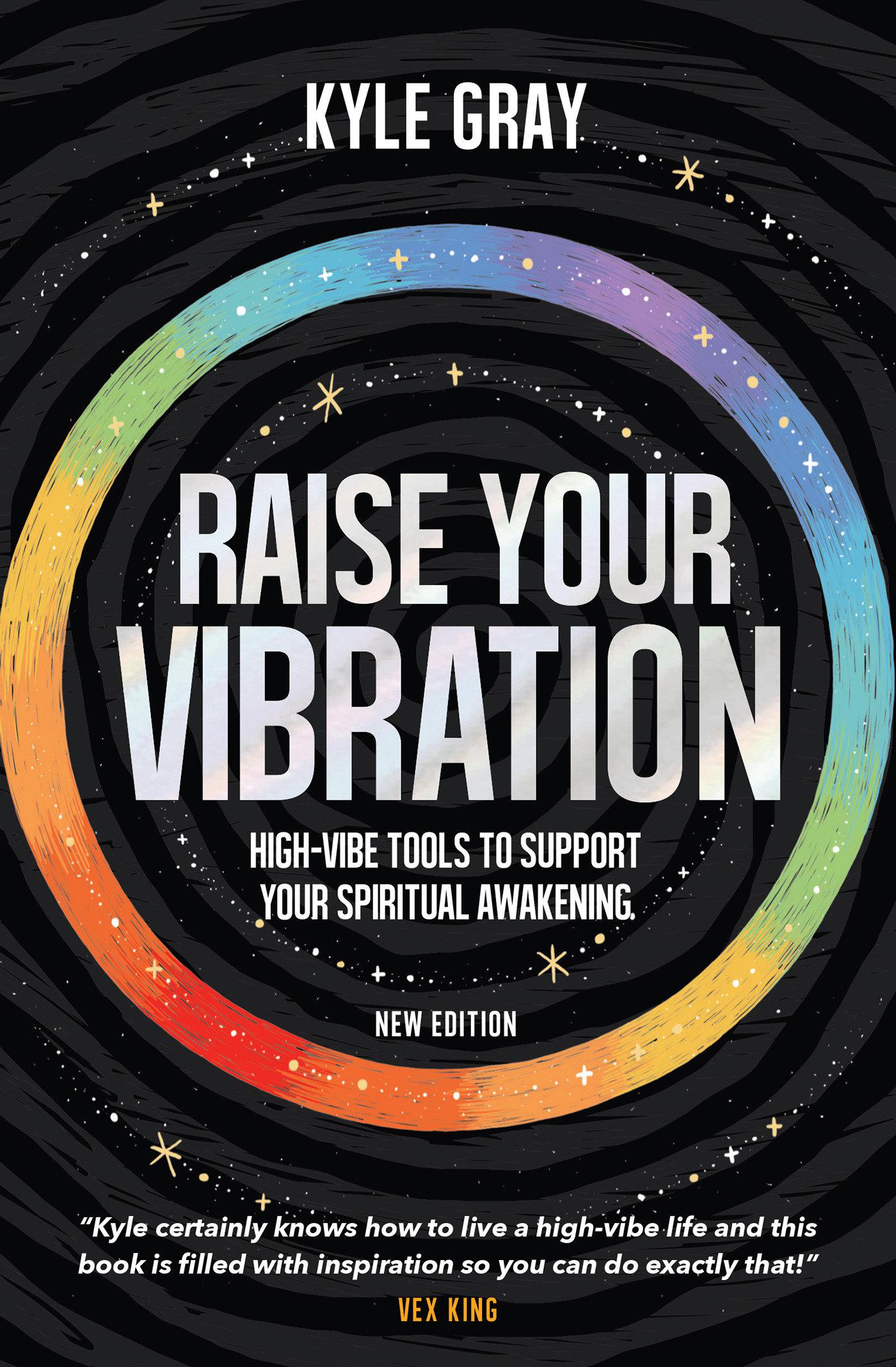 Cover image for Raise Your Vibration (New Edition)