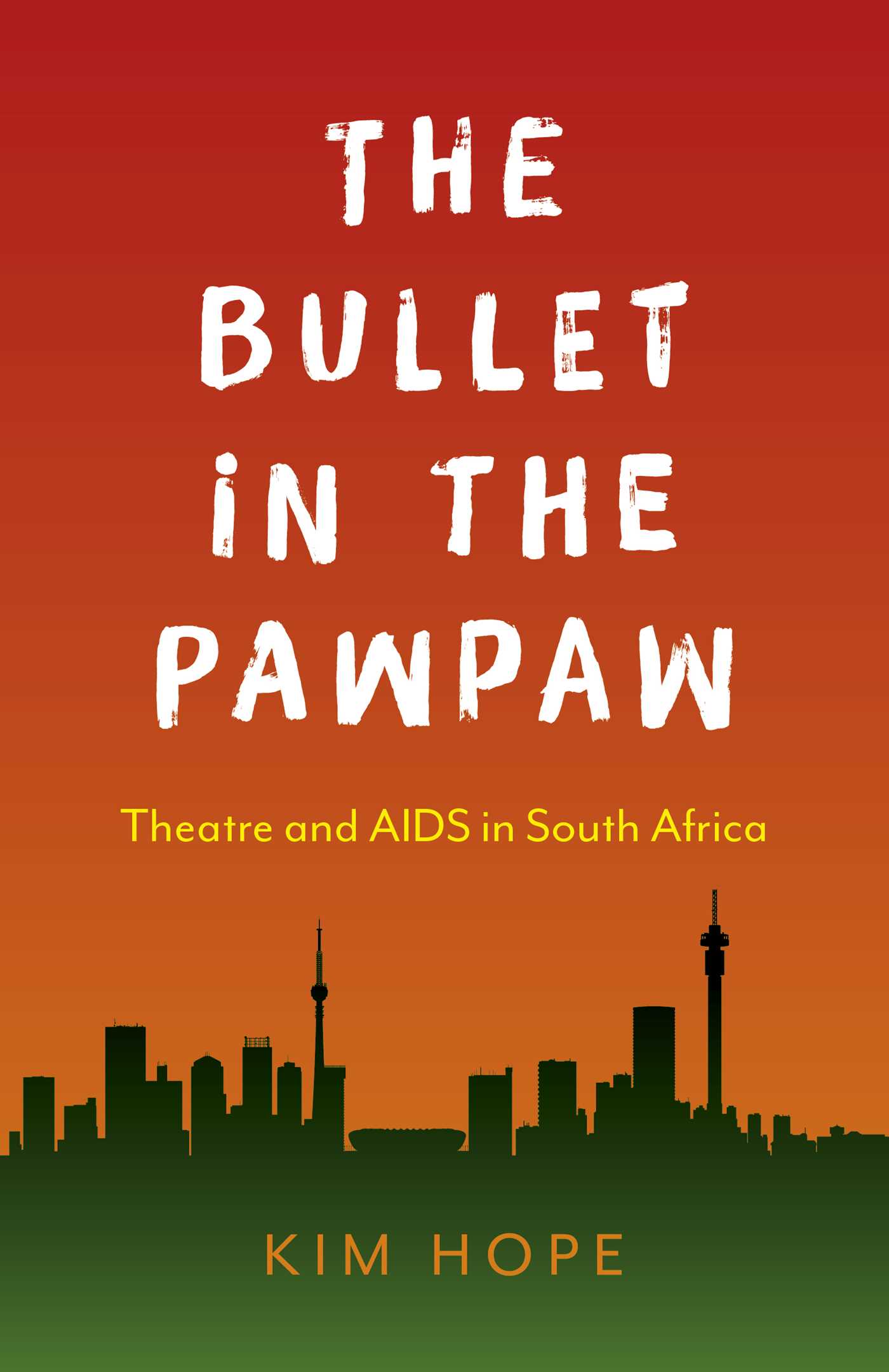Cover image for The Bullet in the Pawpaw