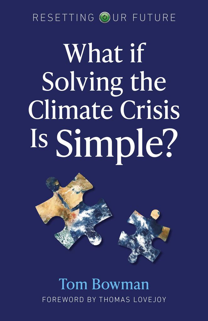 Cover image for What If Solving the Climate Crisis Is Simple?
