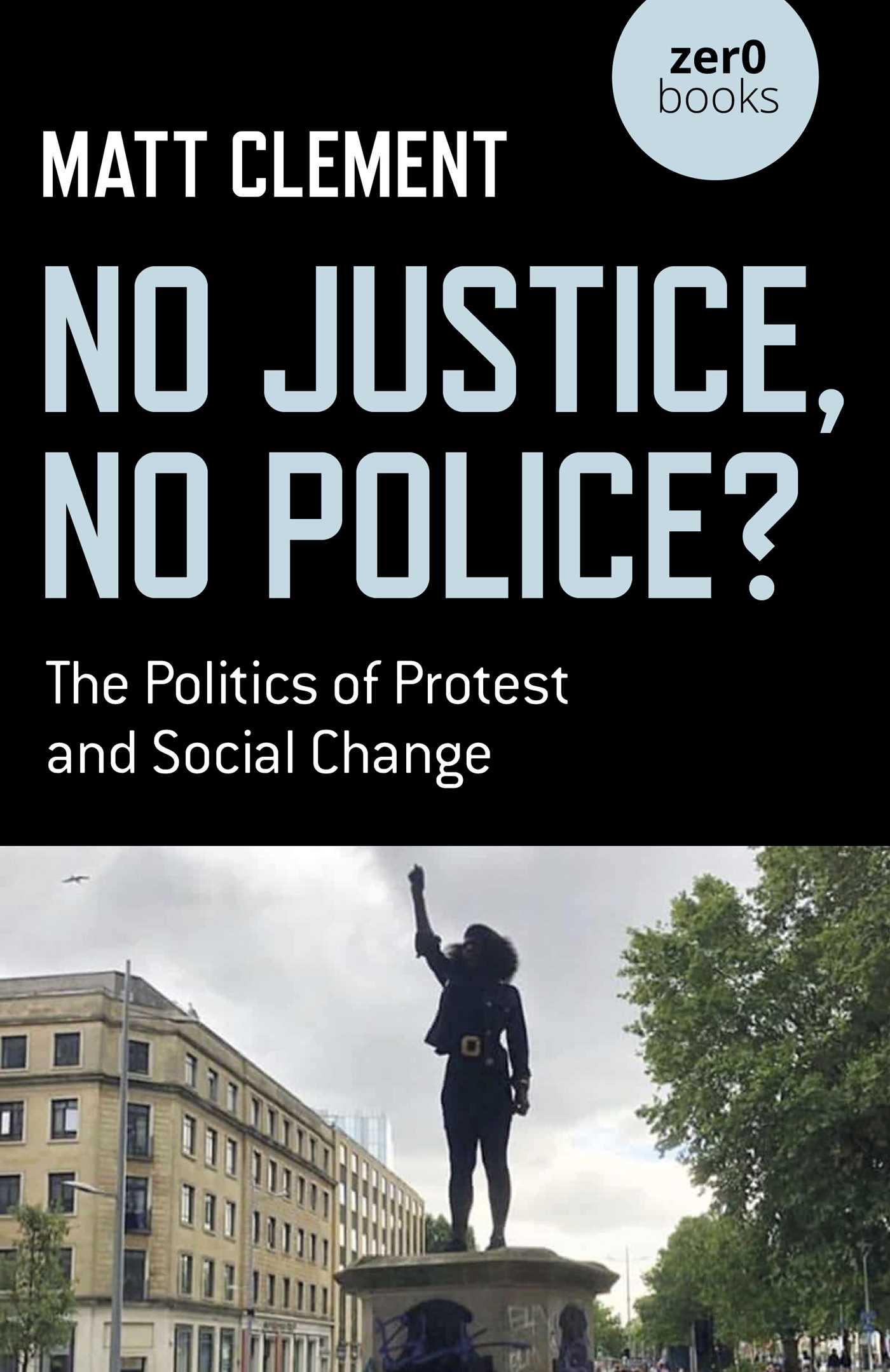 Cover image for No Justice, No Police?