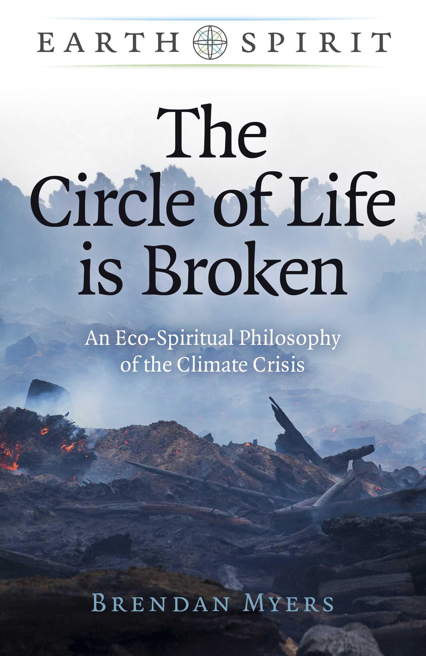 Cover image for The Circle of Life is Broken