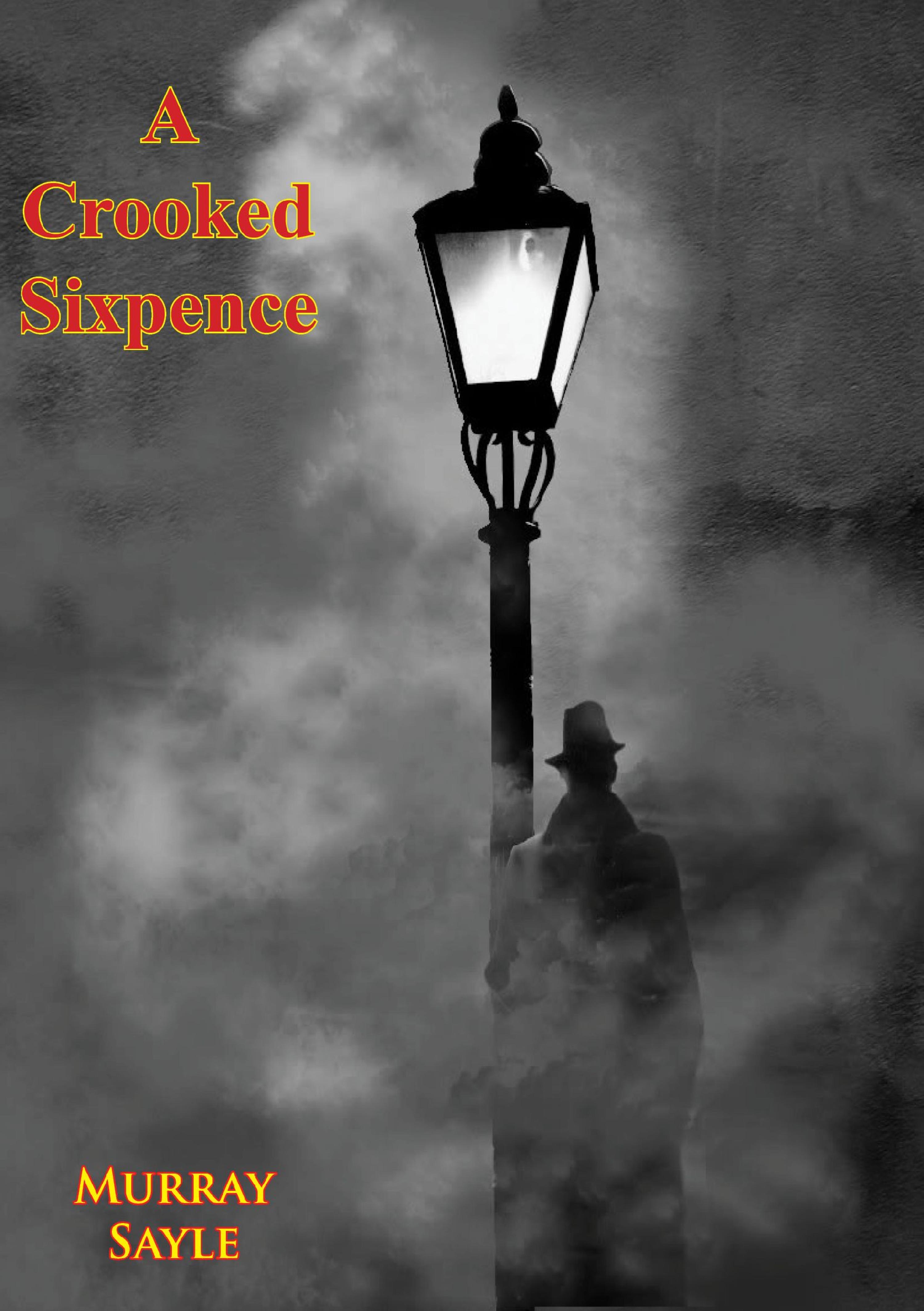 Cover image for A Crooked Sixpence